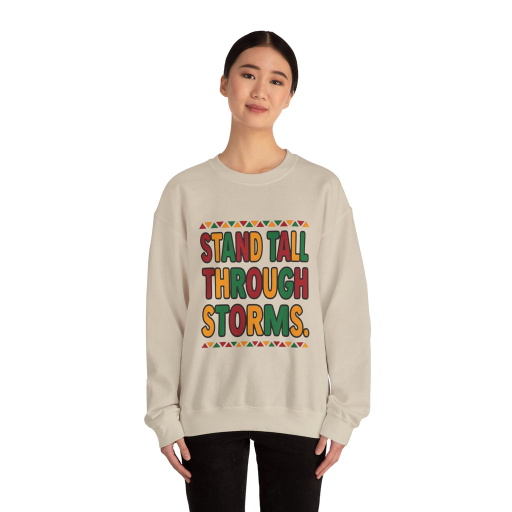 Stand Tall Through Storms Sweatshirt | Juneteenth Pan-African 1865 Freedom