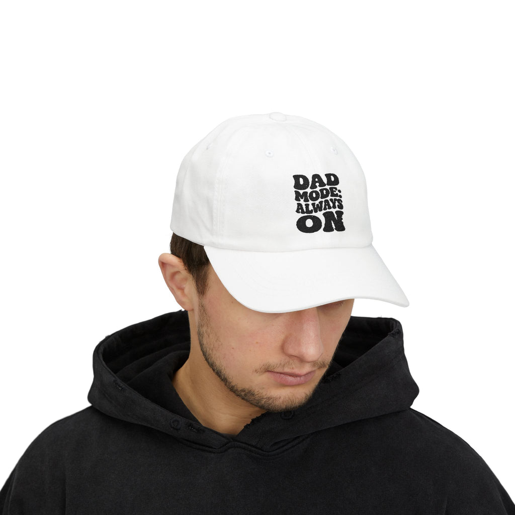 DAD MODE: ALWAYS ON Cap — Classic Dad Hat for Fathers & New Dads