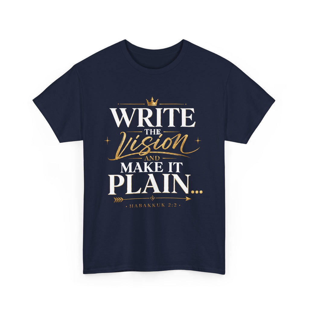 Write The Vision Plain T-Shirt — Hustle, Hardwork & Entrepreneur Gift