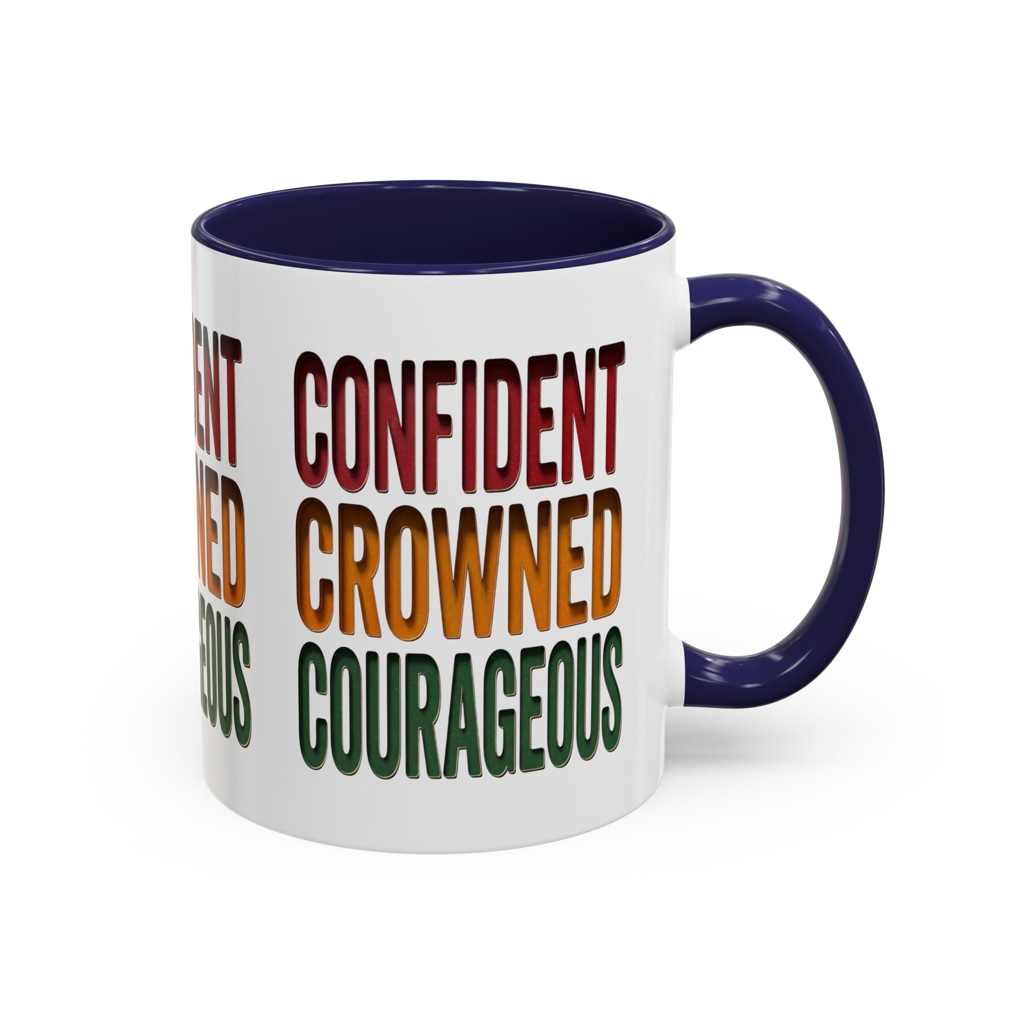 Accent Coffee Mug — 'Confident, Crowned, Courageous' Empowerment Coffee Mug