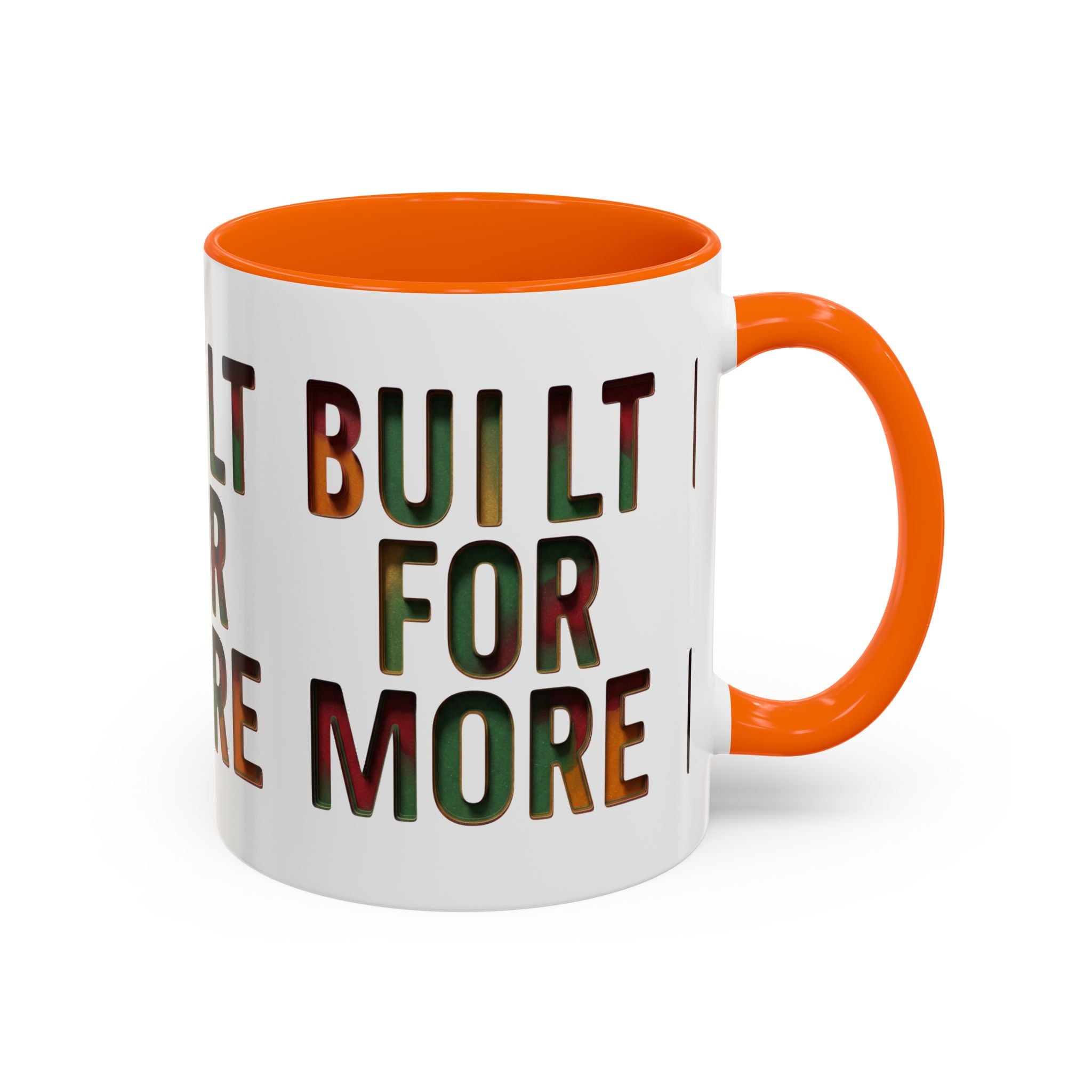 Coffee Mug — "Built for More" Motivational Accent Mug (11/15oz)