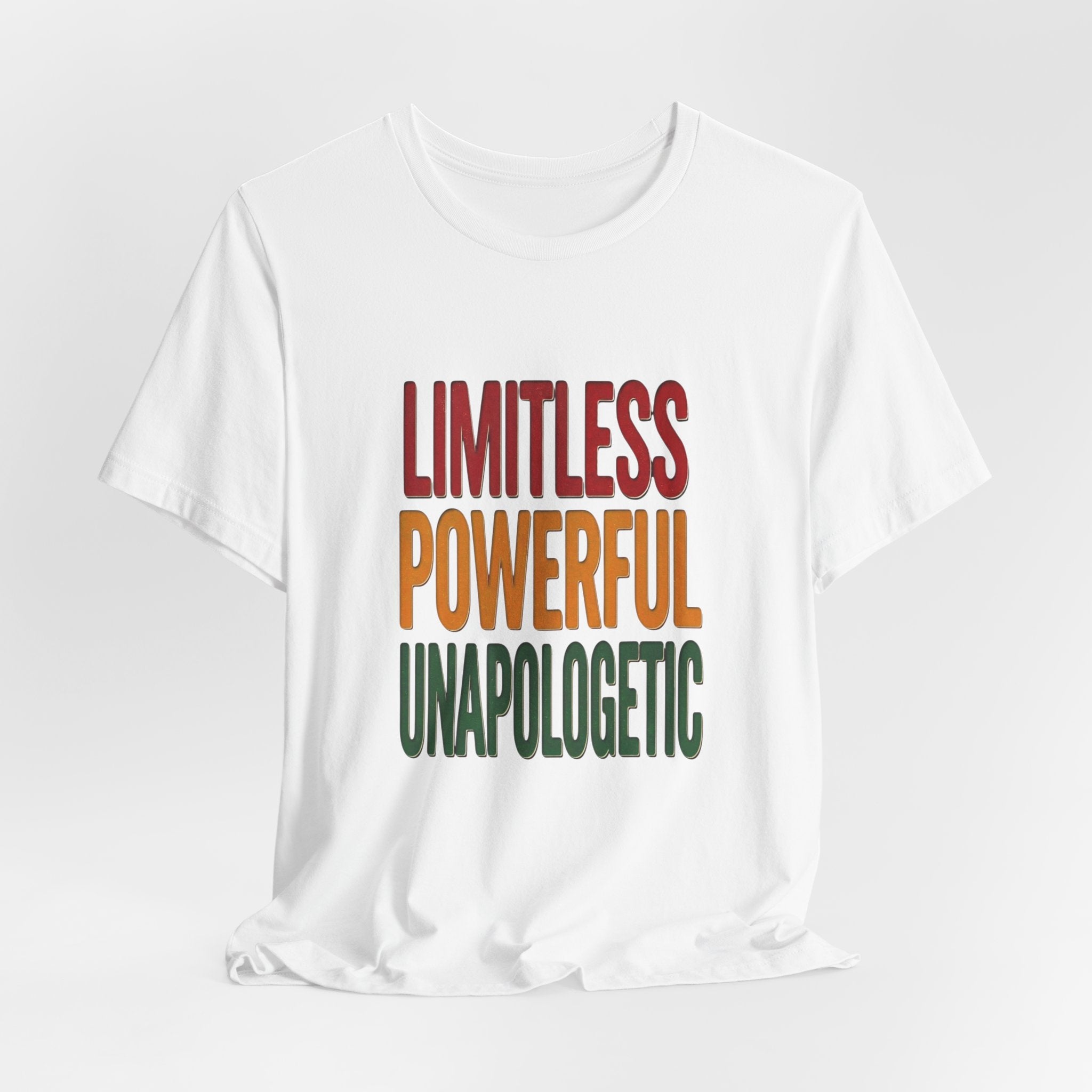 Limitless Powerful Unapologetic T-Shirt | Juneteenth Pan-African Freedom Tee