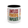 Accent Mug — "Limitless Powerful Unapologetic" Motivational Coffee Cup