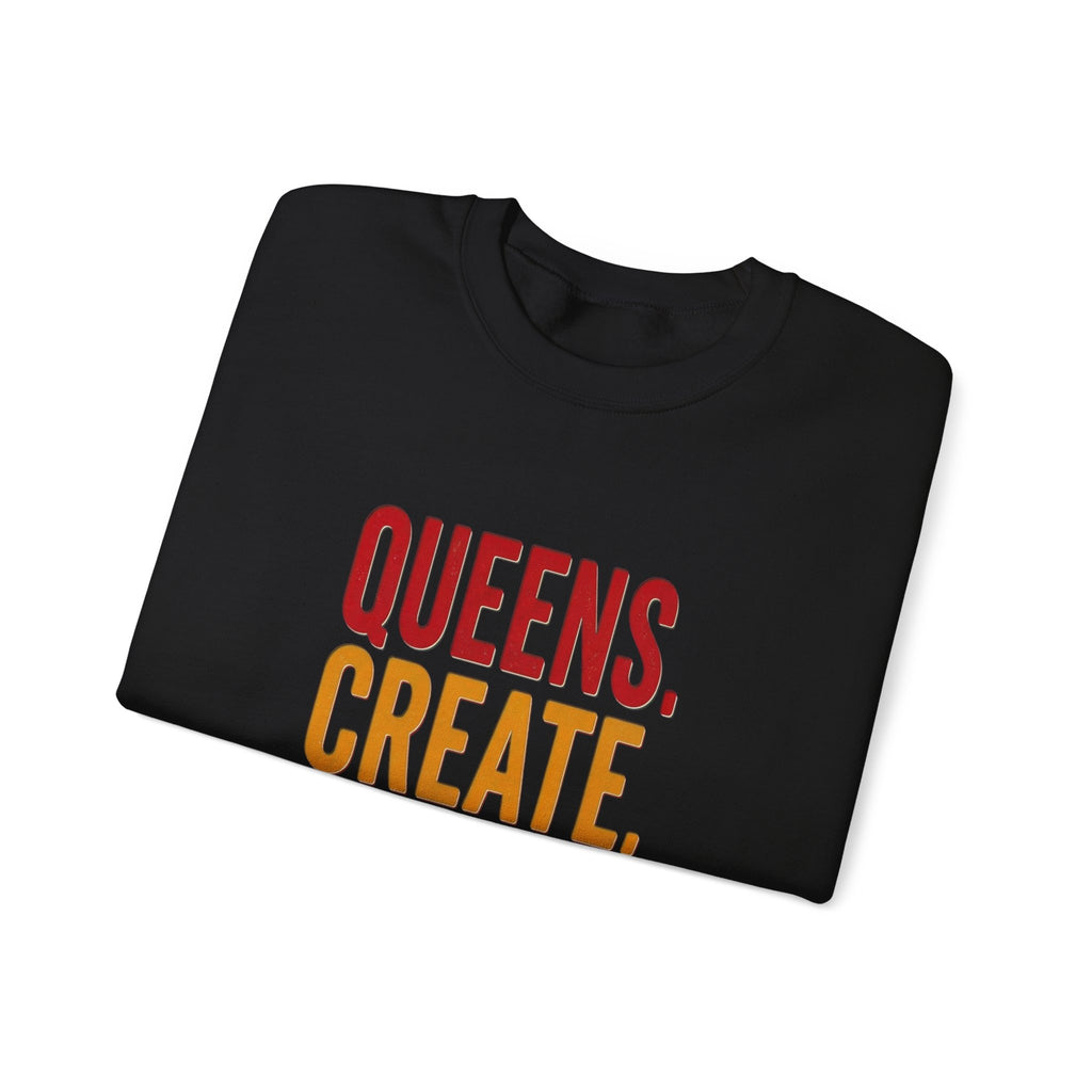 Queens Create Legacy Sweatshirt | Juneteenth Pan-African Colors, Black Pride