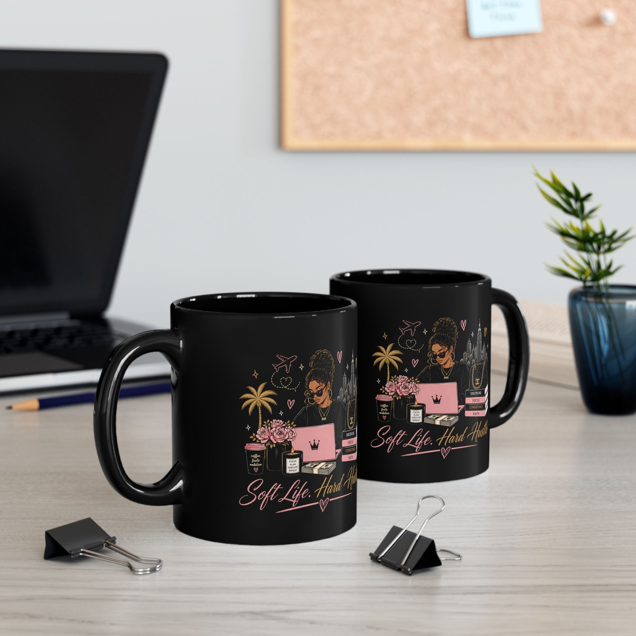 Soft Life, Hard Hustle Black Coffee Mug — Motivational Desk Mug for Women Entrepreneurs