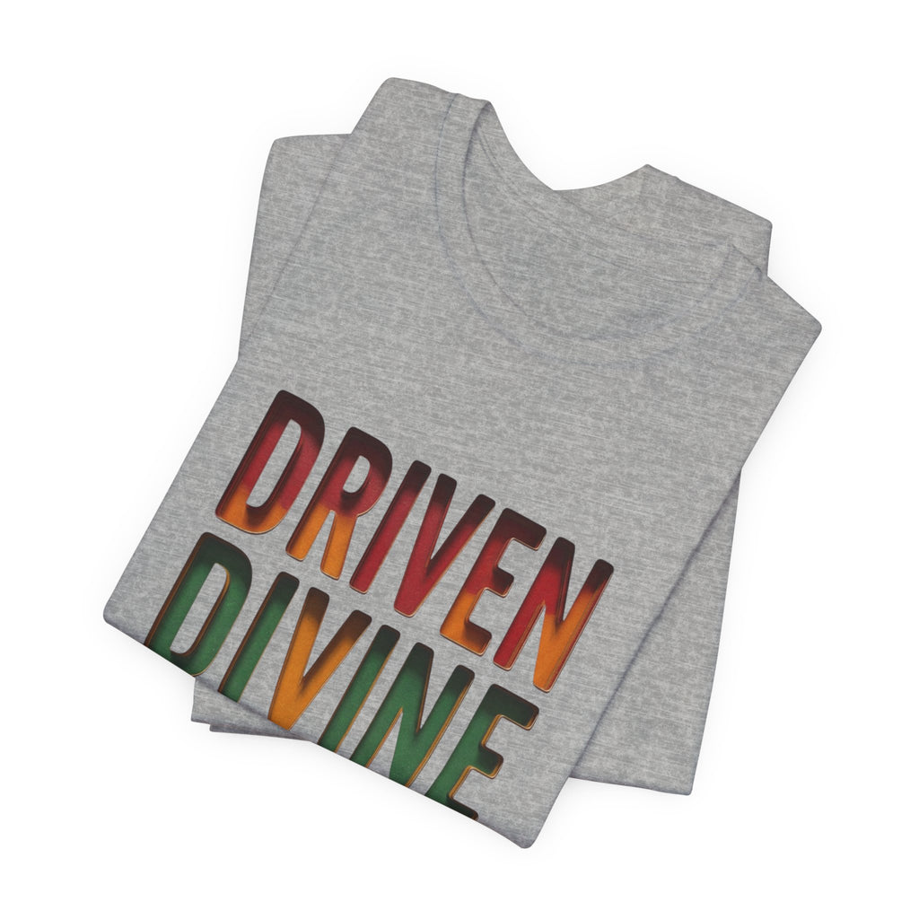 Driven Divine Different T-Shirt | Juneteenth Pan-African Typography 1865
