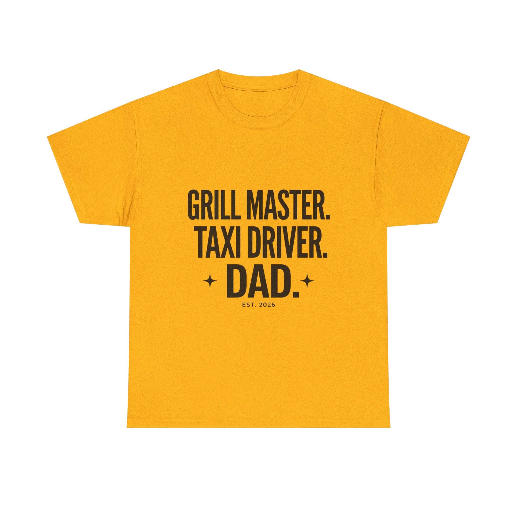 Dad T‑Shirt - "Grill Master. Taxi Driver. Dad." Funny Father’s Day Tee