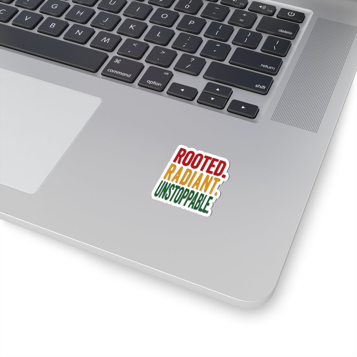Rooted Radiant Unstoppable Sticker | Juneteenth Pan-African Colors, Freedom Pride