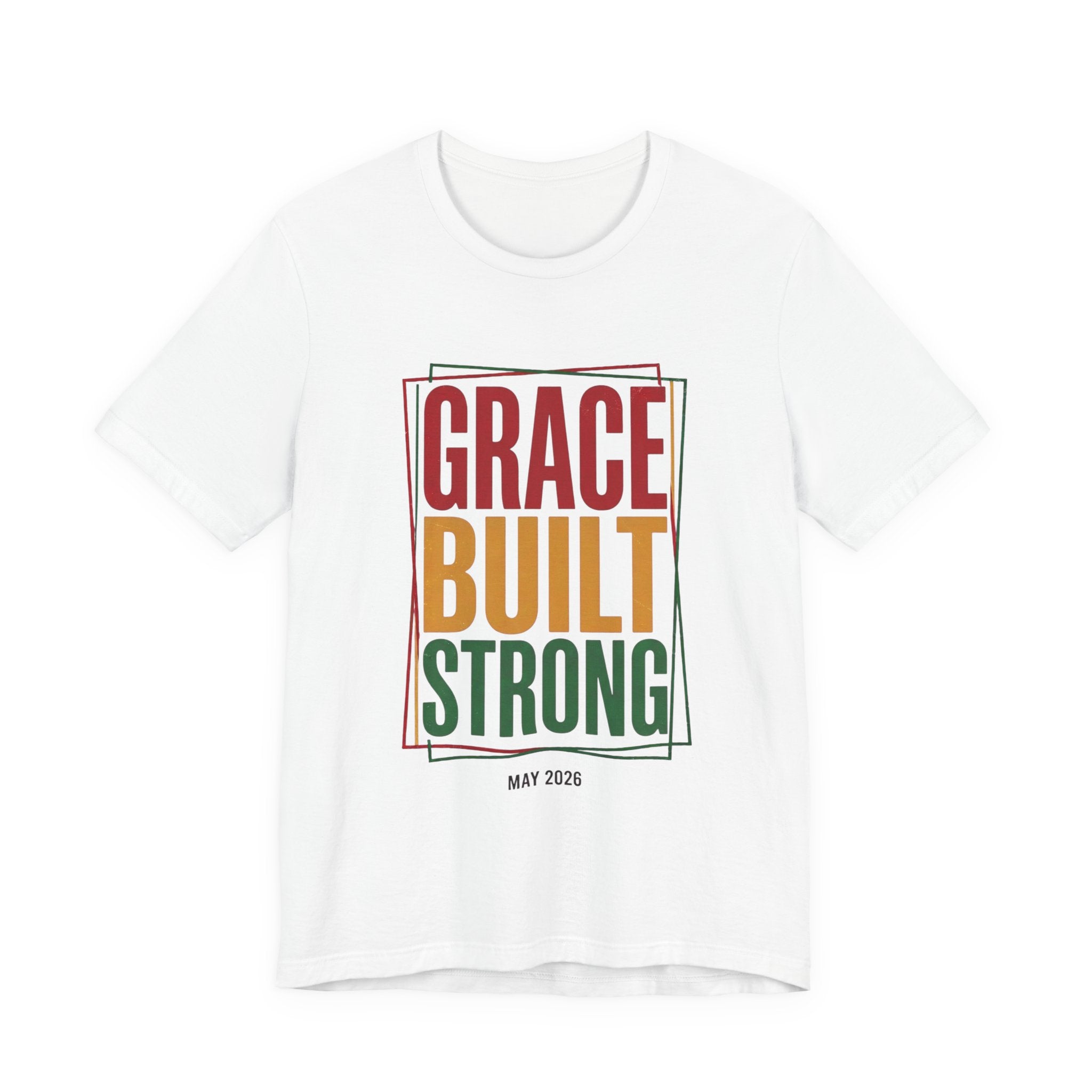 Grace Built Strong T-Shirt | Juneteenth Pan-African 1865 Freedom Typography