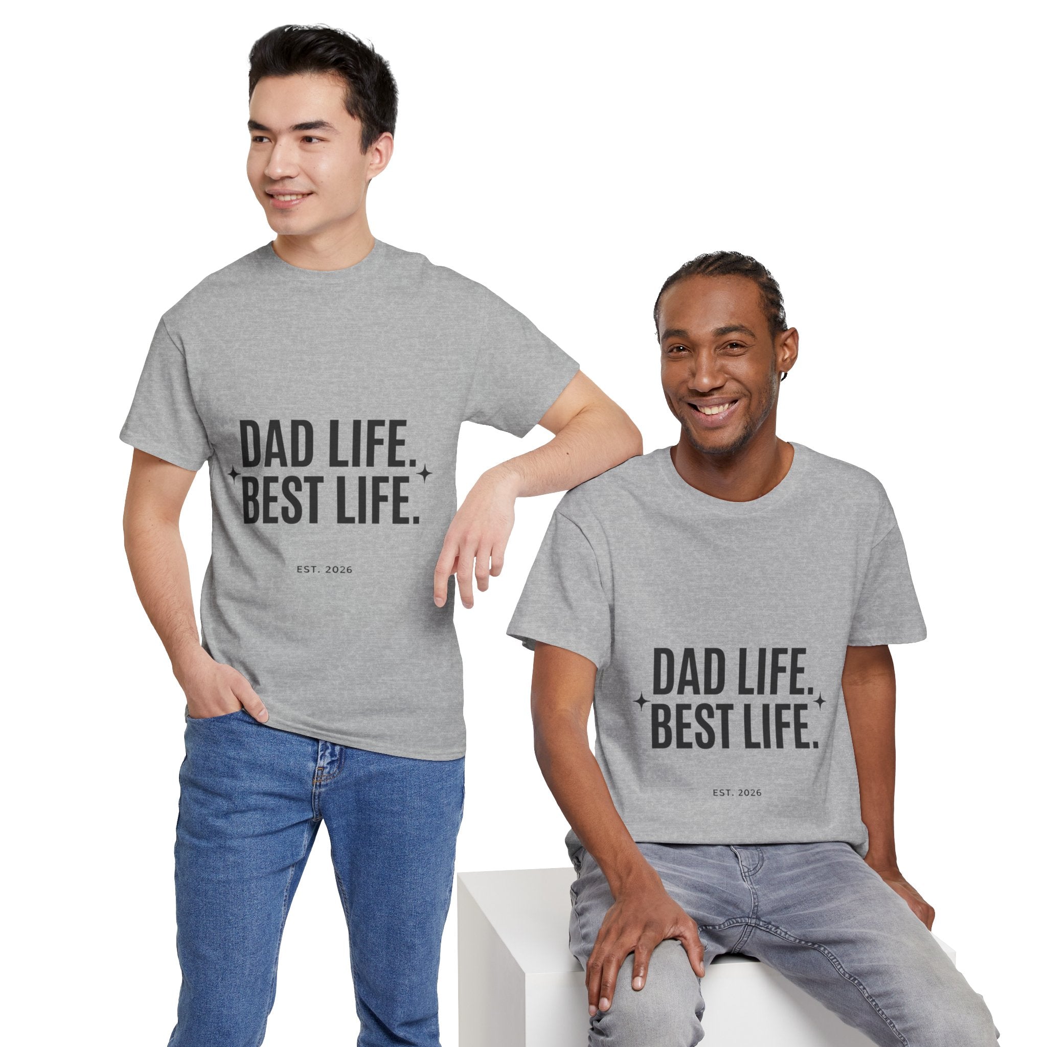 Dad Life Best Life T-Shirt