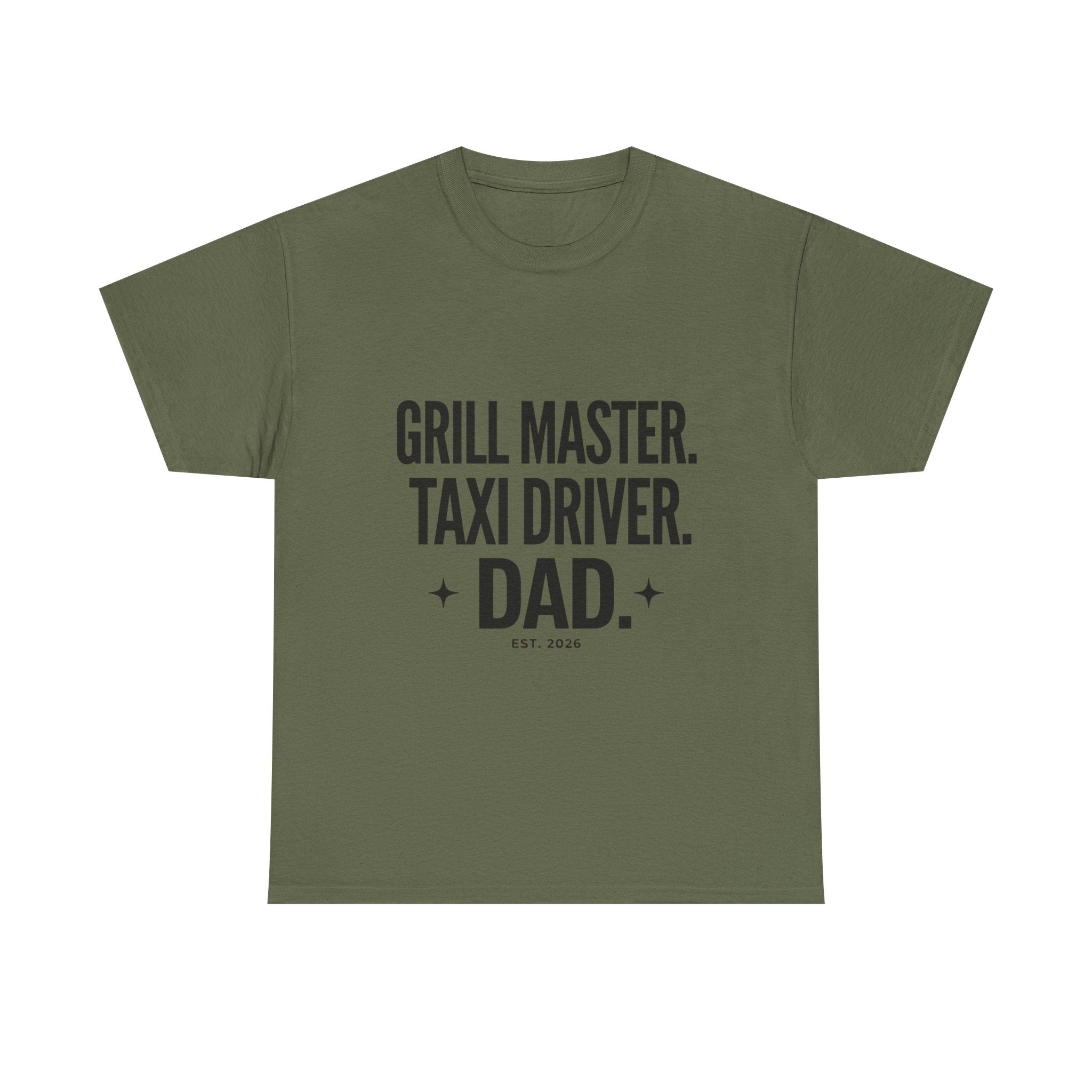 Dad T‑Shirt - "Grill Master. Taxi Driver. Dad." Funny Father’s Day Tee