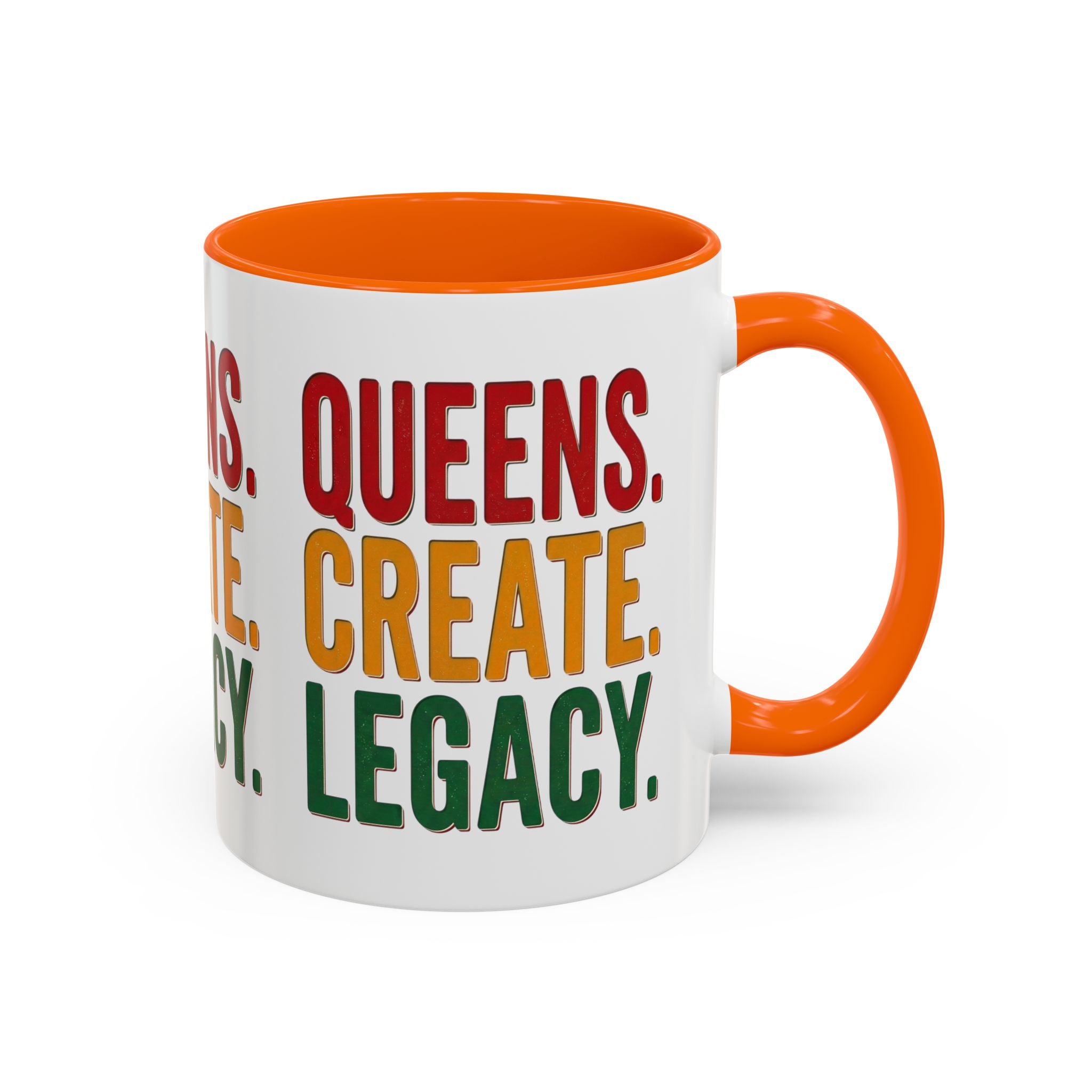 Accent Coffee Mug - Queens Create Legacy Inspirational Coffee Mug (11/15oz)