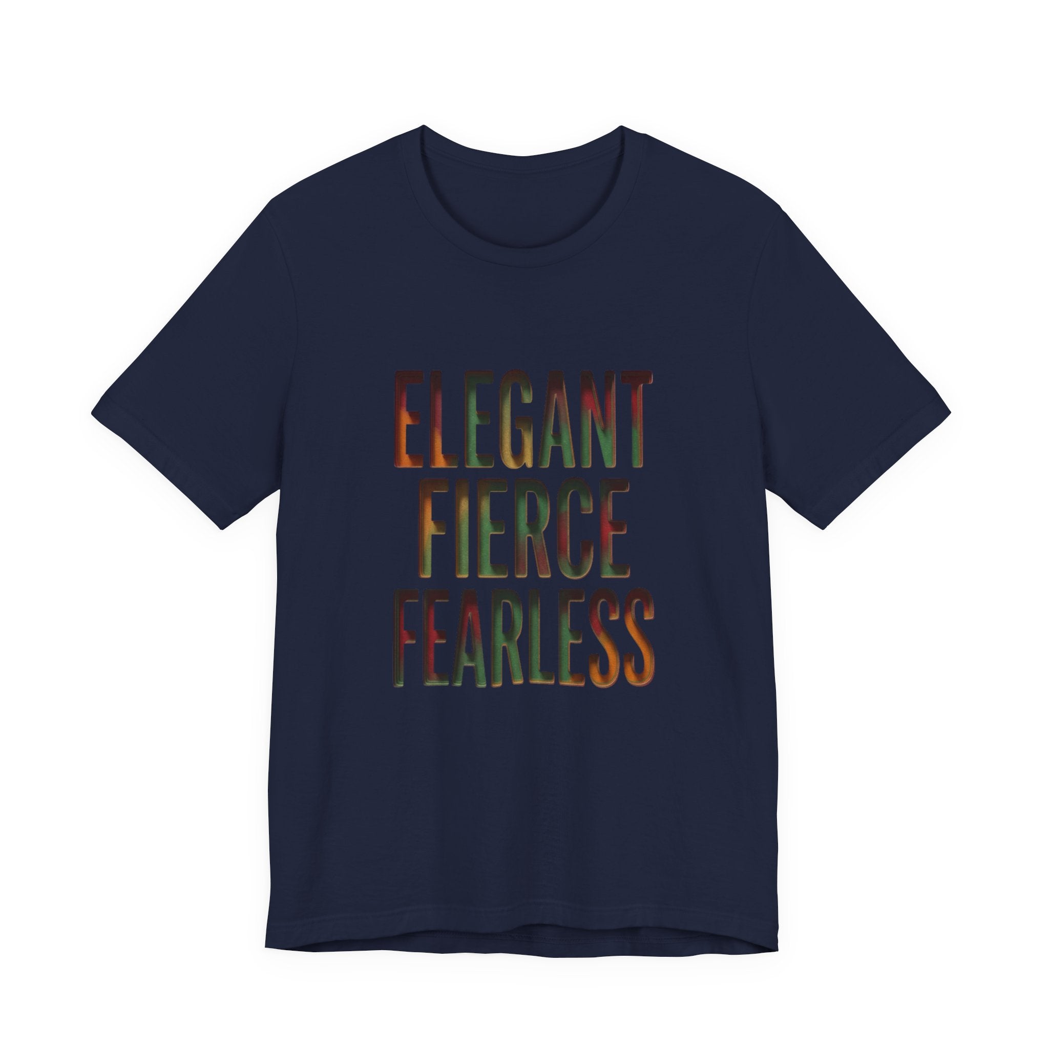 Elegant Fierce Fearless T-Shirt | Juneteenth Pan-African 1865 Freedom