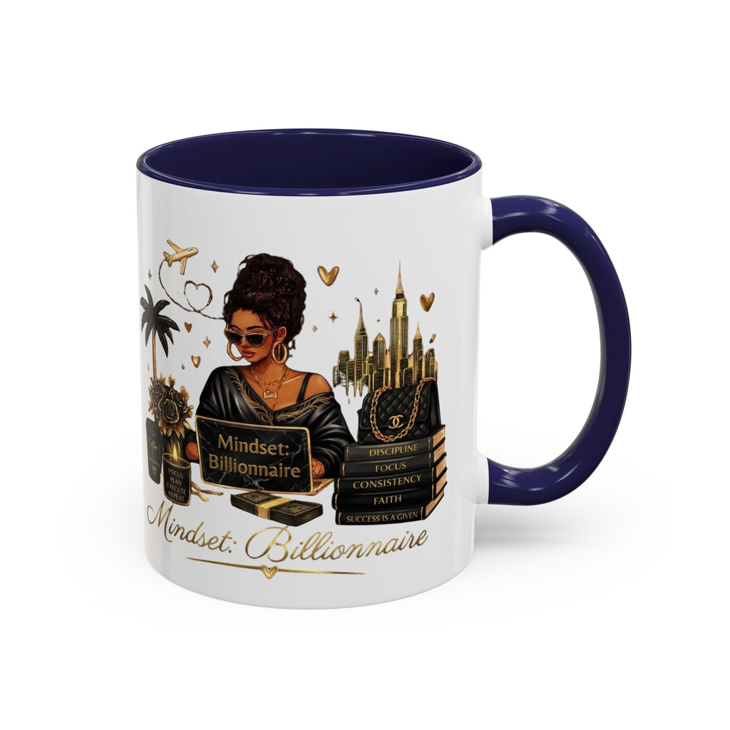 Mindset: Billionaire Accent Coffee Mug — Inspirational Black Woman Design (11/15 oz)
