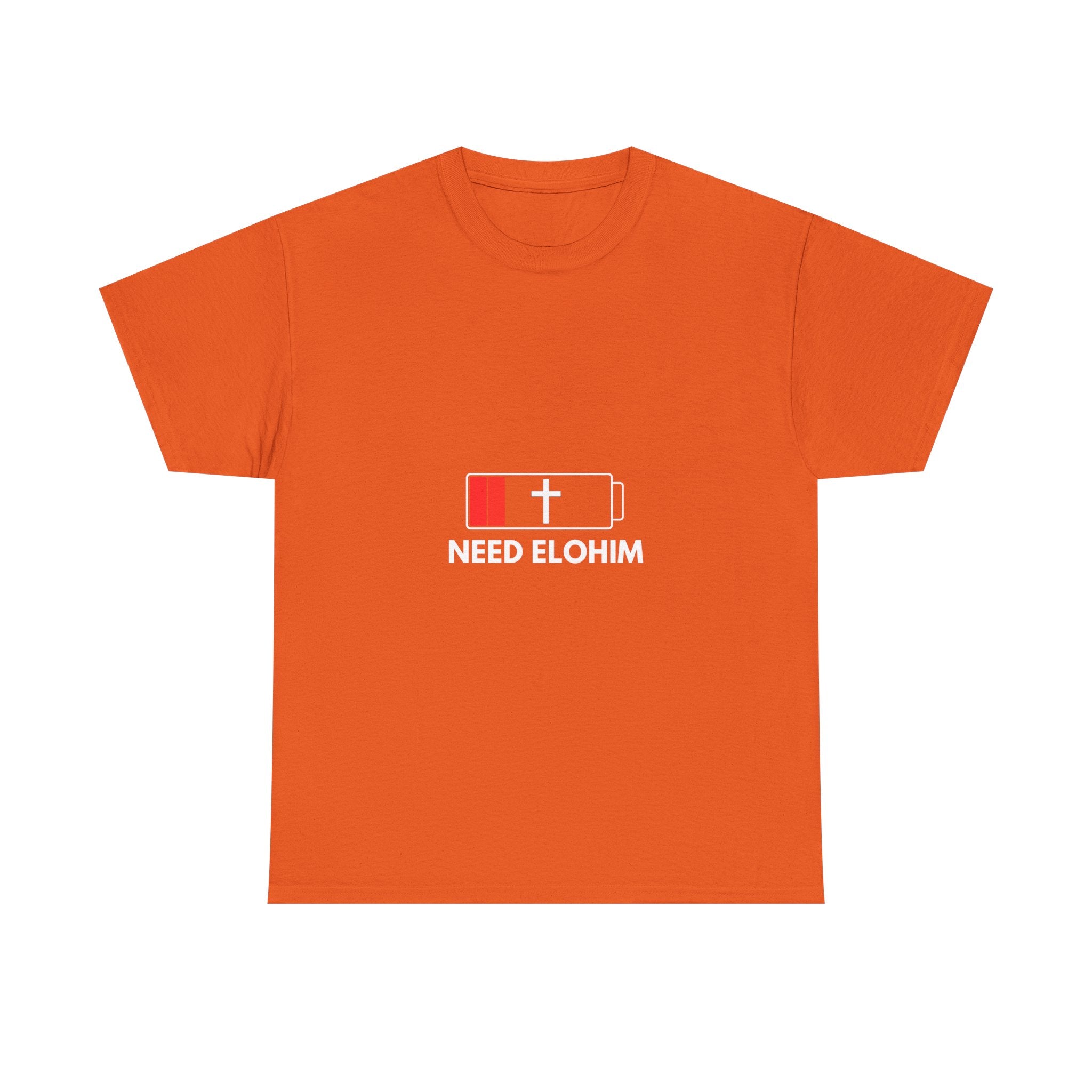 Need Elohim Battery T-Shirt