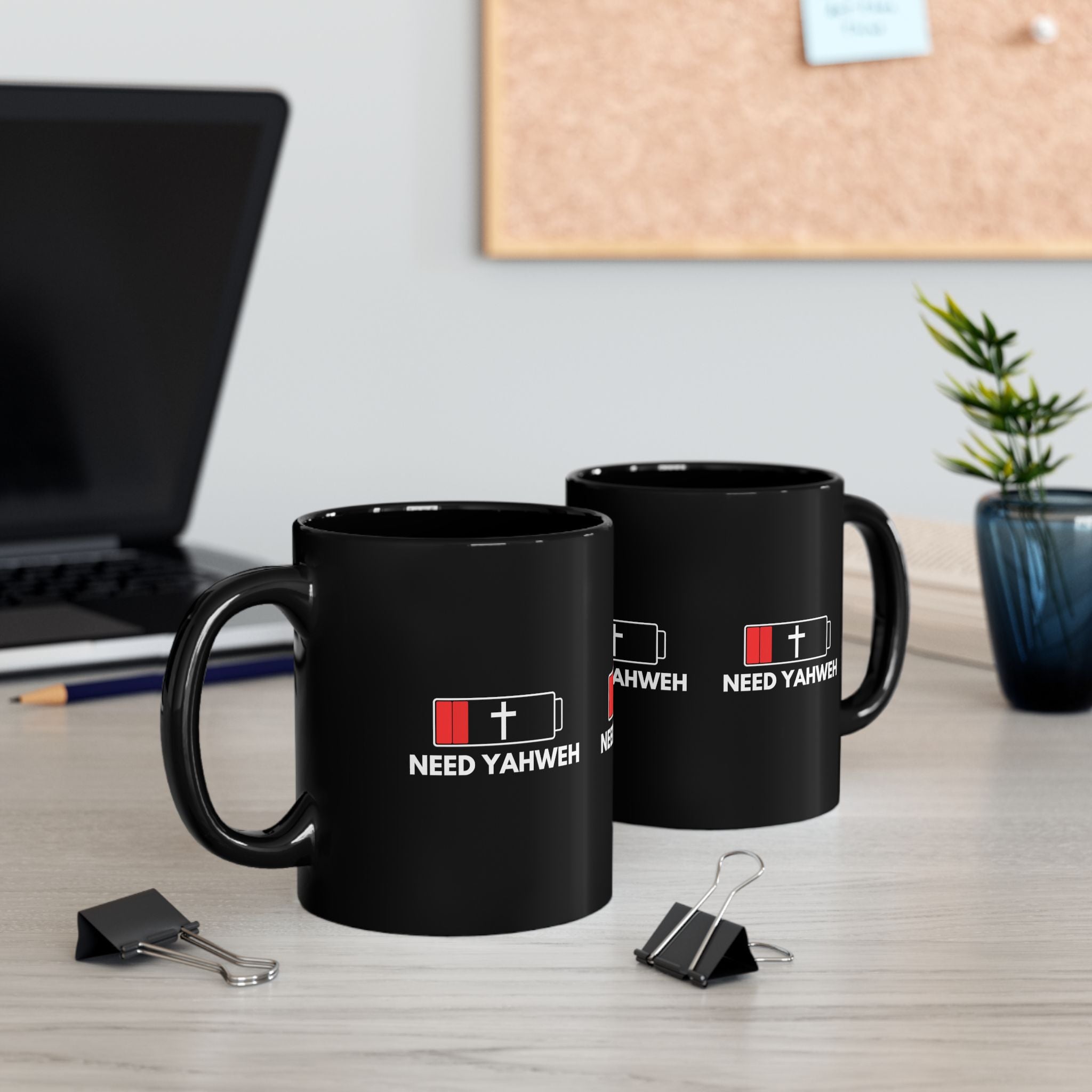 Need Yahweh Black Mug — Low Battery Cross Design (11oz & 15oz)