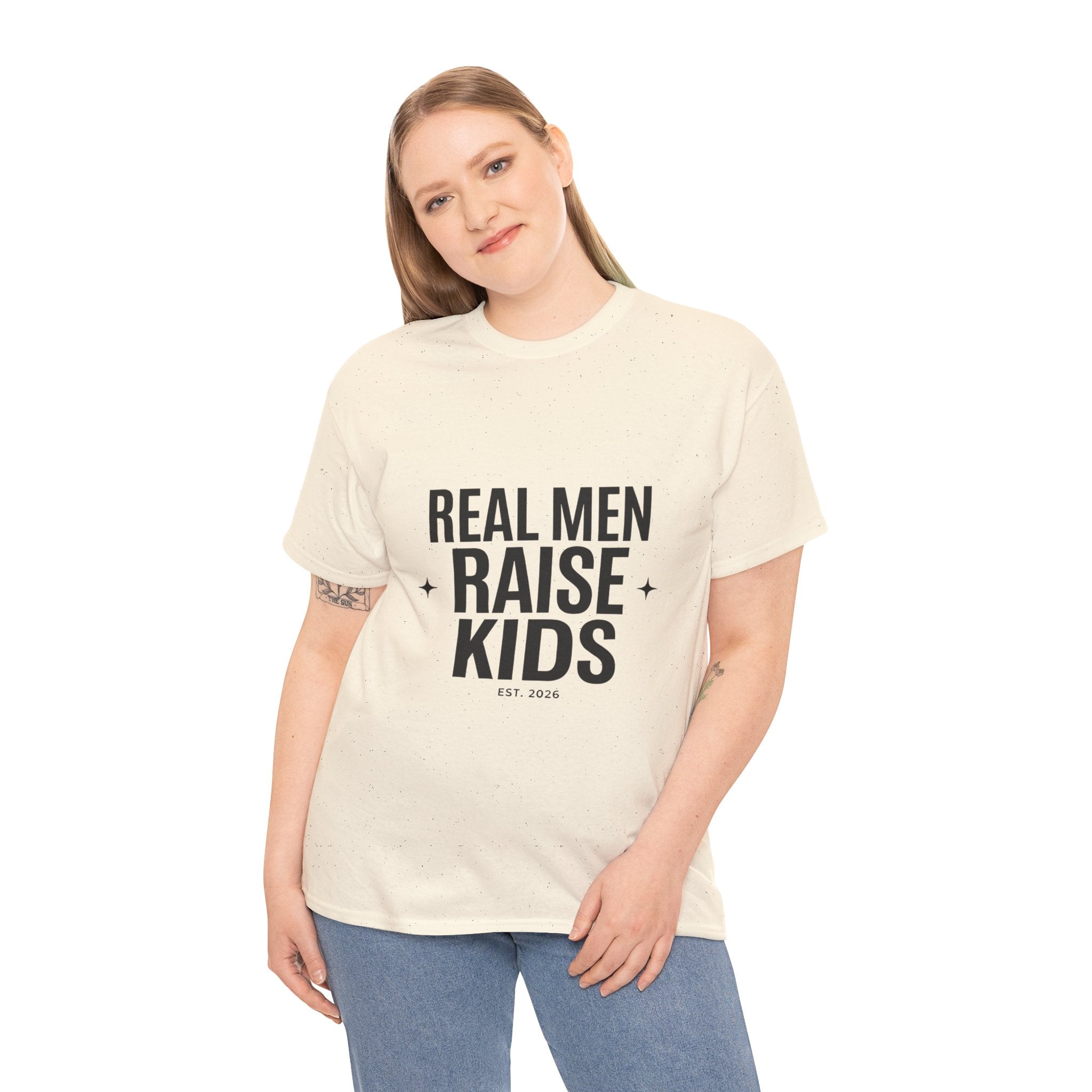 Real Men Raise Kids T-Shirt — Fatherhood Dad Pride Tee