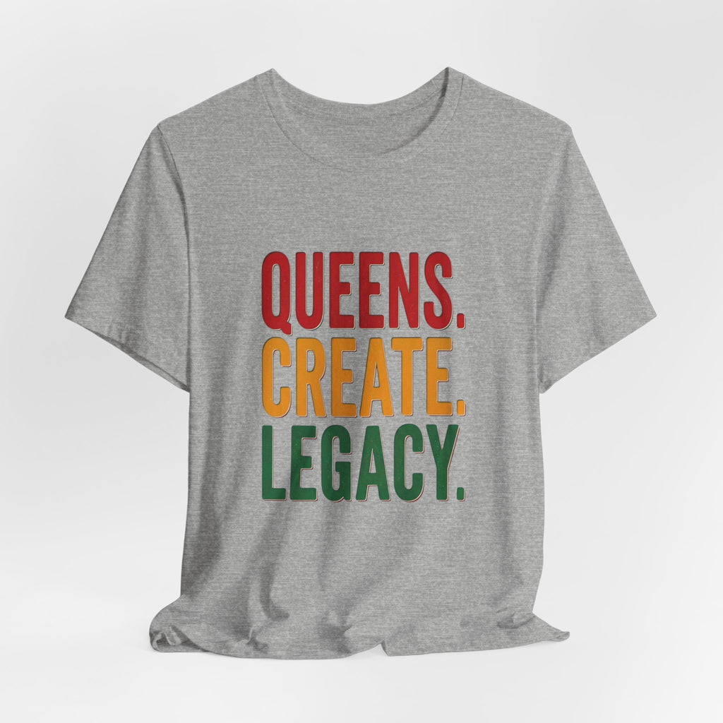 Queens Create Legacy T-Shirt | Juneteenth Pan-African 1865 Freedom Pride