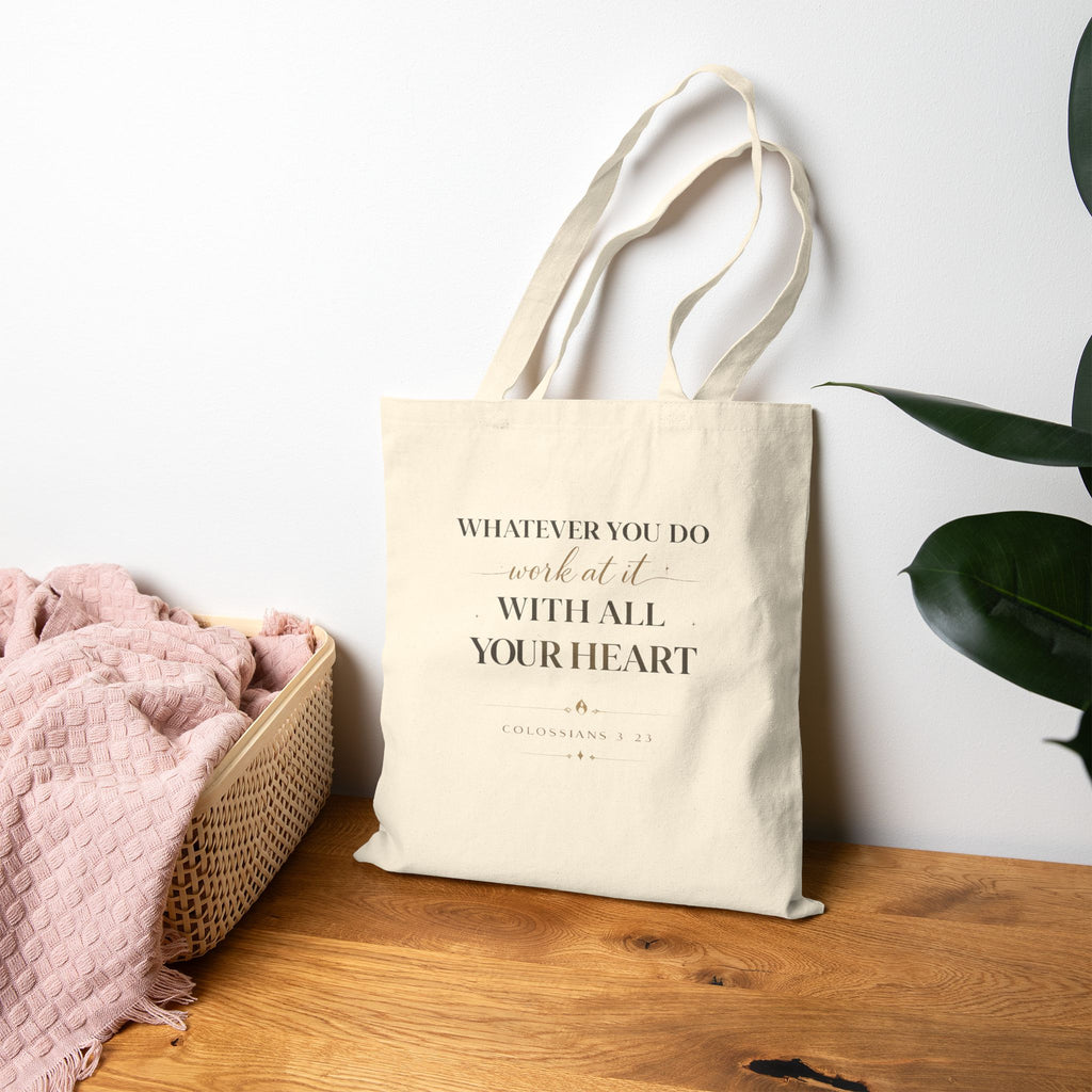 Canvas Tote Bag — "Whatever You Do, Work at It With All Your Heart" Inspirational Grocery & Everyday Carry Tote
