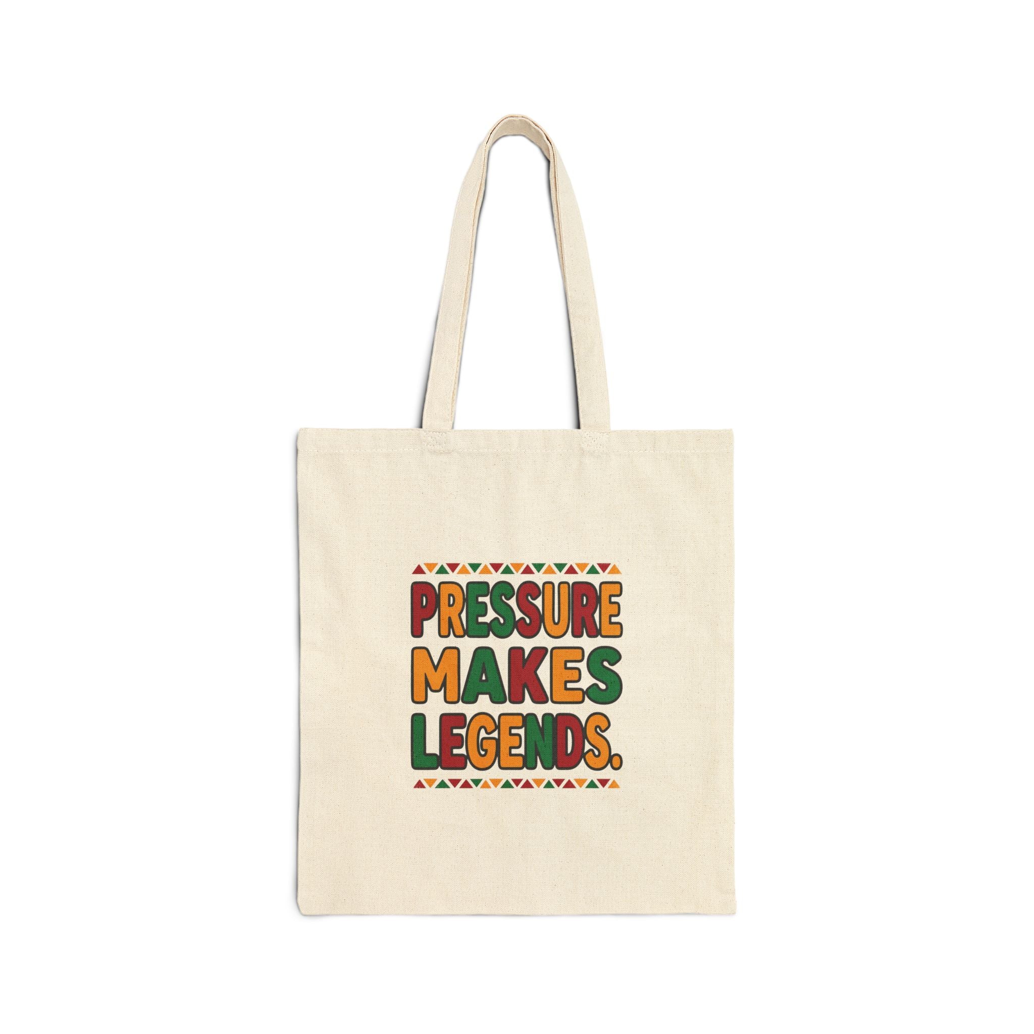 Pressure Makes Legends Tote | Juneteenth, Pan-African Colors