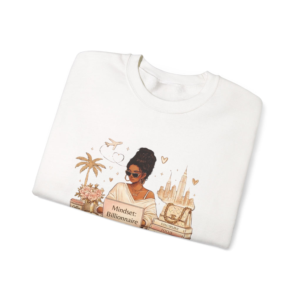 Mindset: Billionaire Sweatshirt — Luxe Travel & Ambition Crewneck