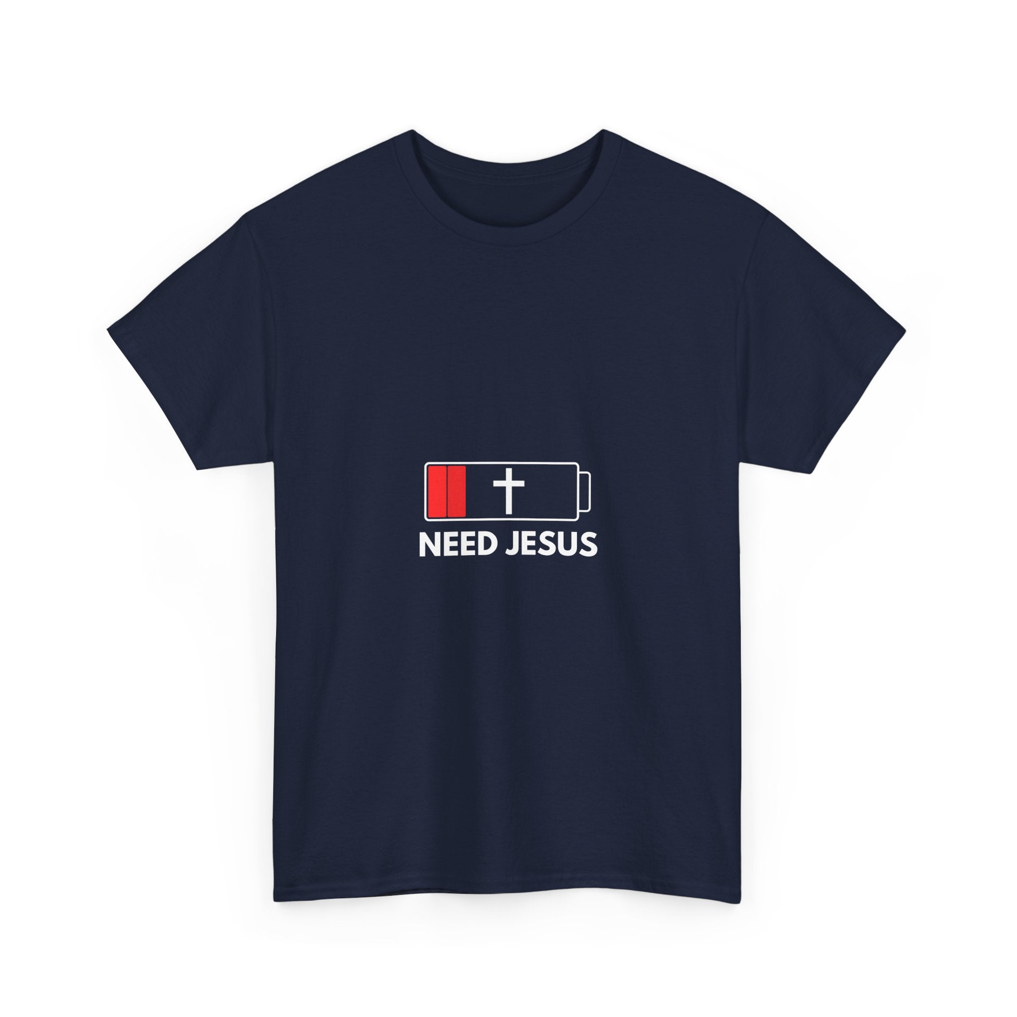 Need Jesus Low Battery Christian T-Shirt