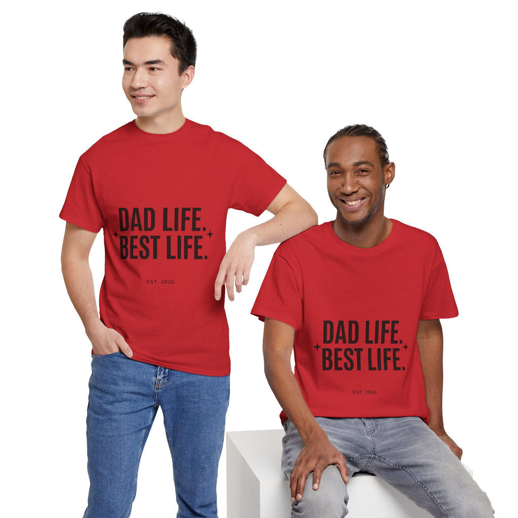 Dad Life Best Life T-Shirt