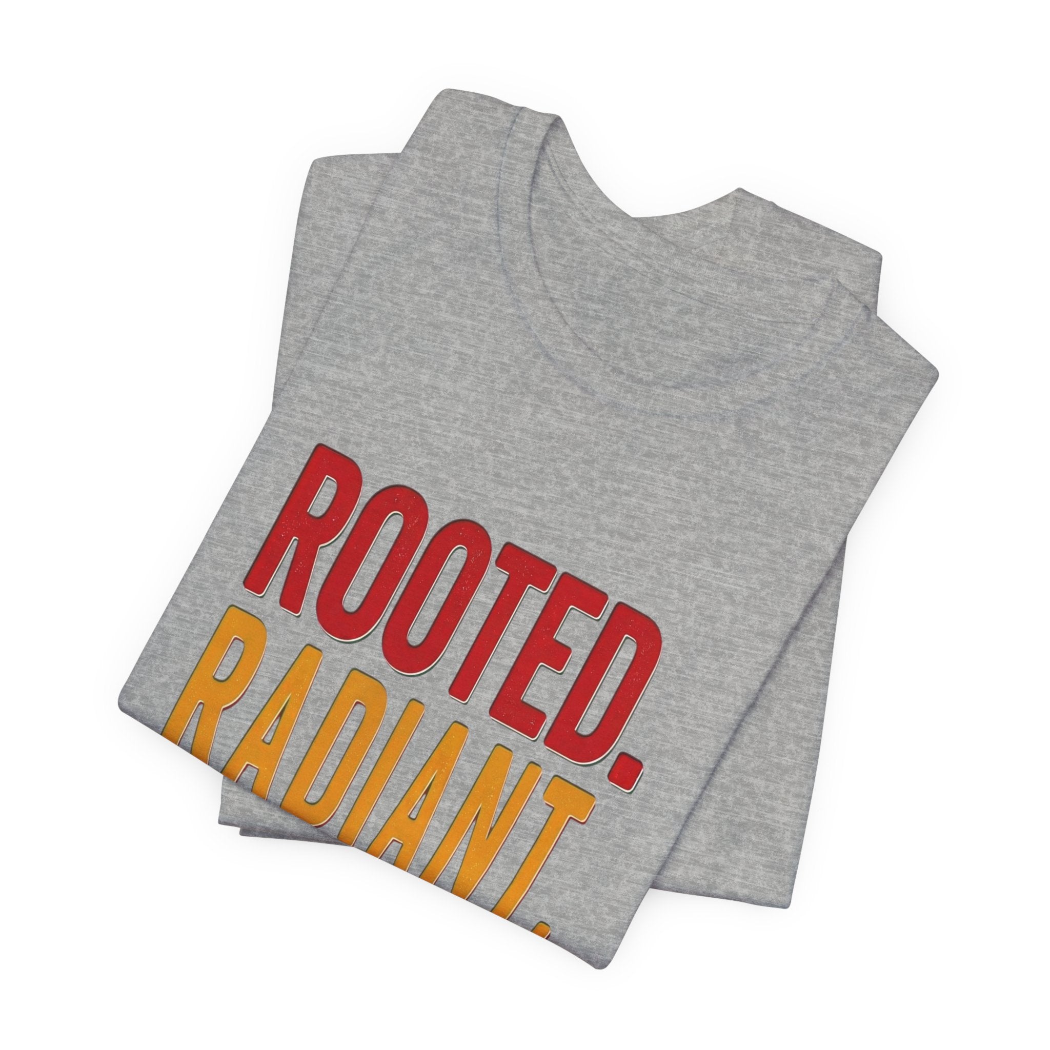 Rooted Radiant Unstoppable T-Shirt | Juneteenth Pan-African Colors, 1865 Freedom Pride