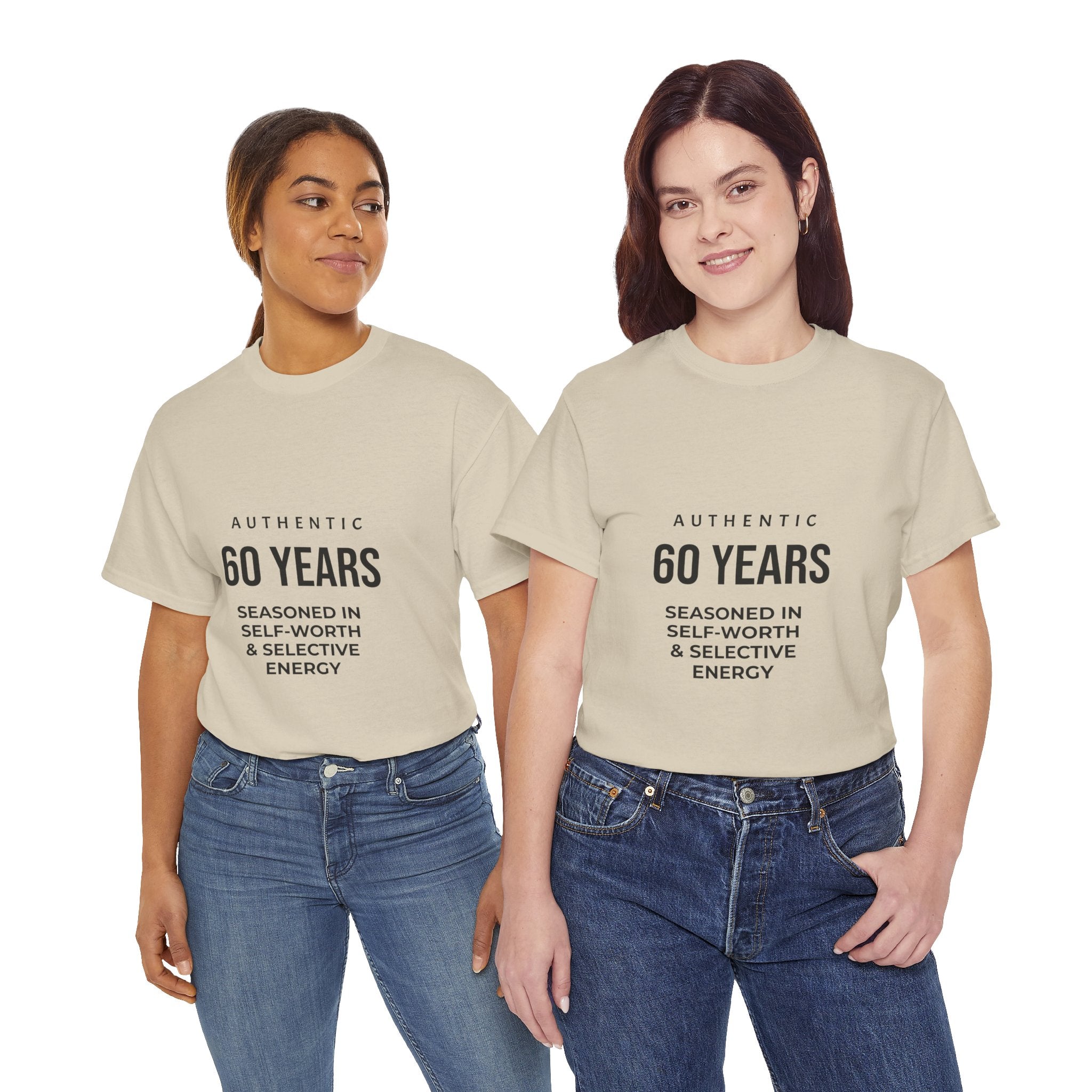 60 Years Seasoned in Self-Worth Tee — Selective Energy Birthday T-Shirt