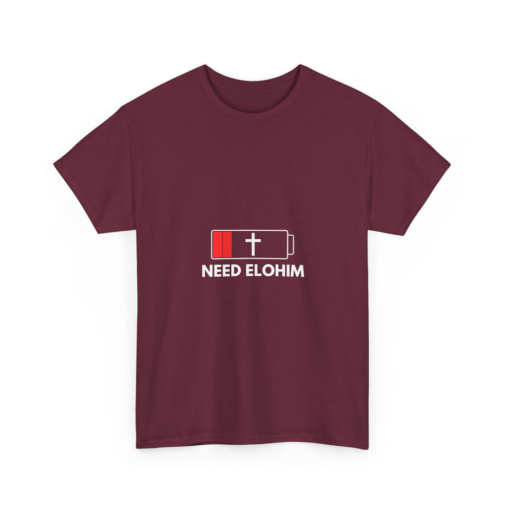 Need Elohim Battery T-Shirt