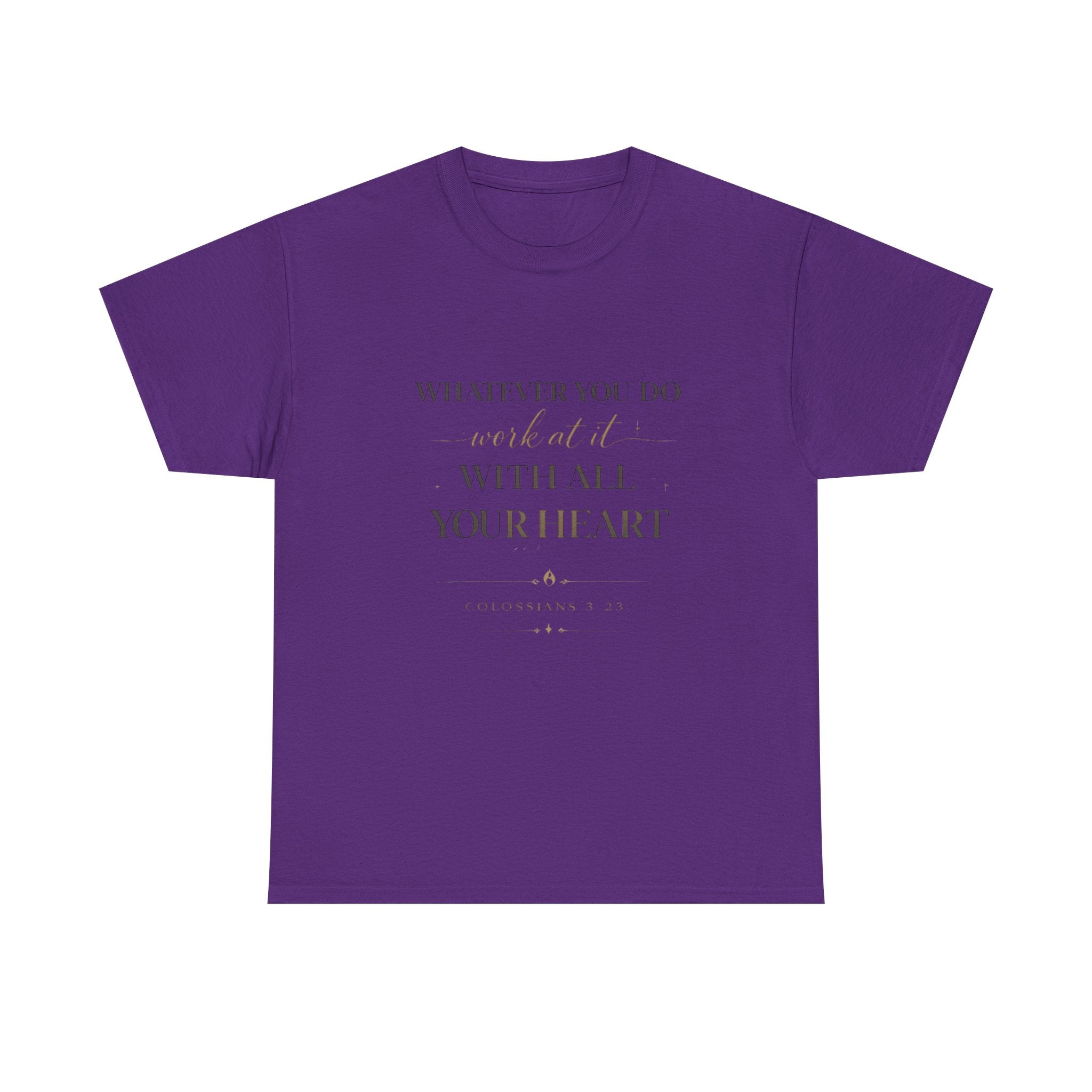 Entrepreneur Bible Quote Tee — "Work at it with All Your Heart"