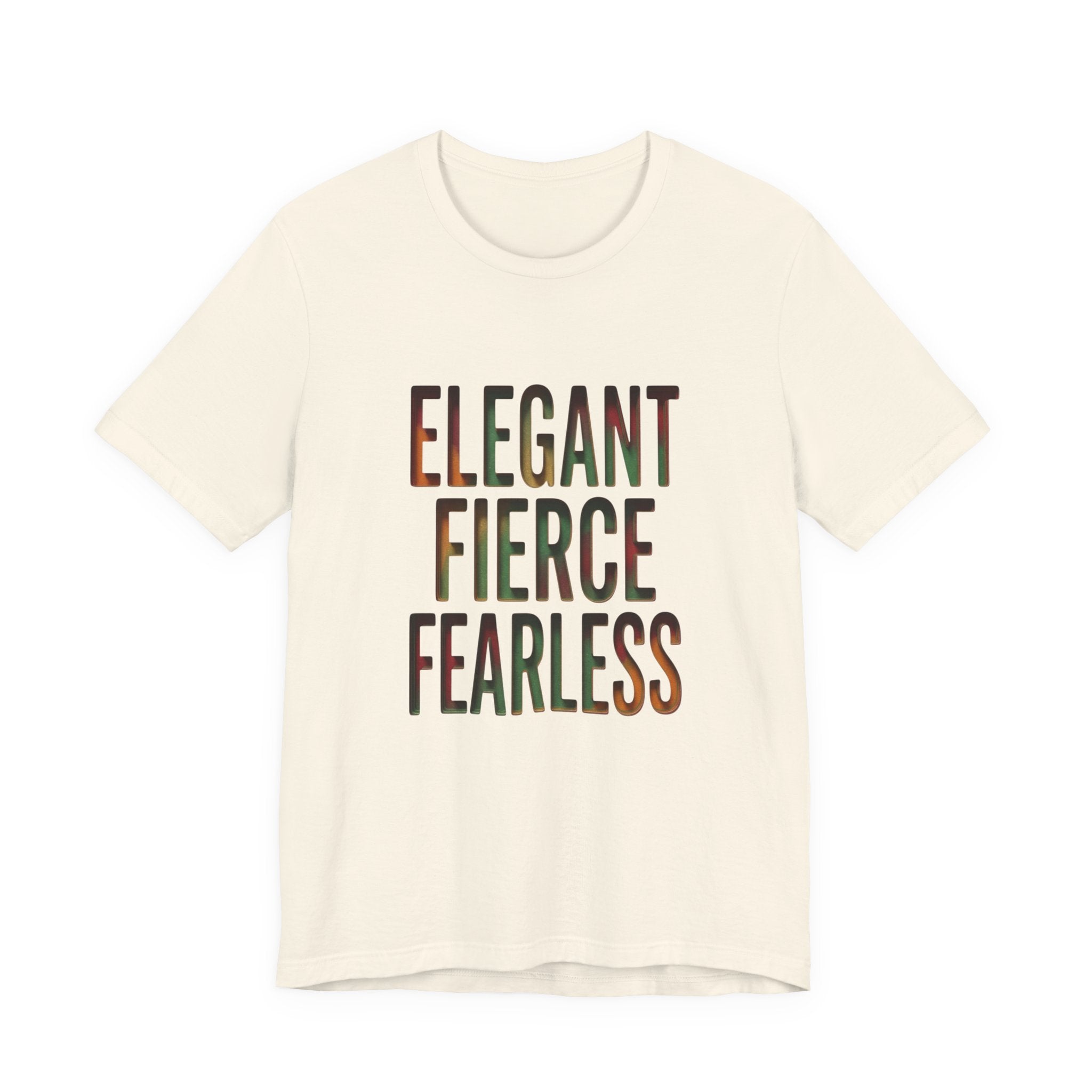 Elegant Fierce Fearless T-Shirt | Juneteenth Pan-African 1865 Freedom