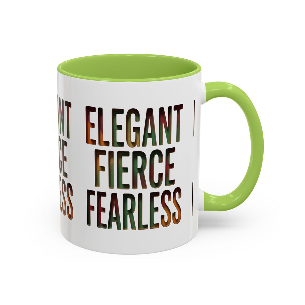 Elegant Fierce Fearless Coffee Mug — Inspirational Accent Mug (11/15oz)