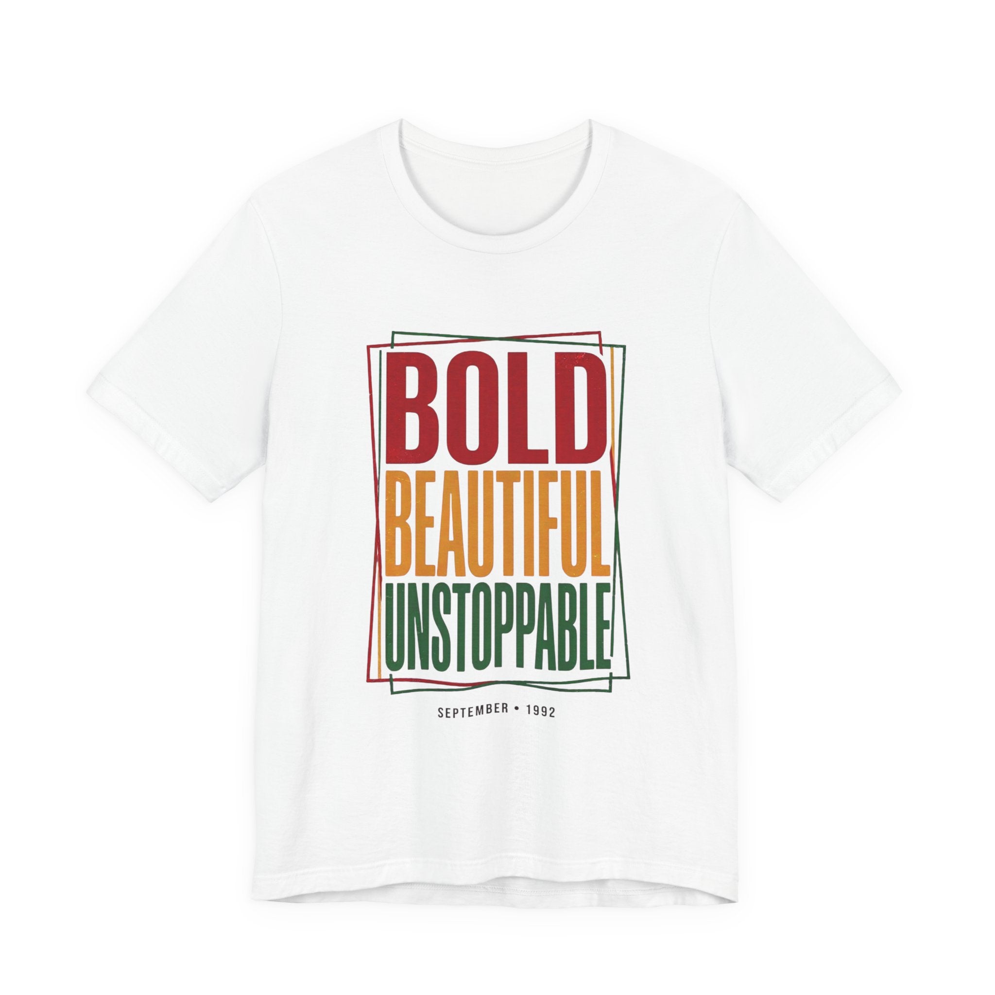 Bold Beautiful Unstoppable T-Shirt | Juneteenth Pan-African 1865 Freedom Tee