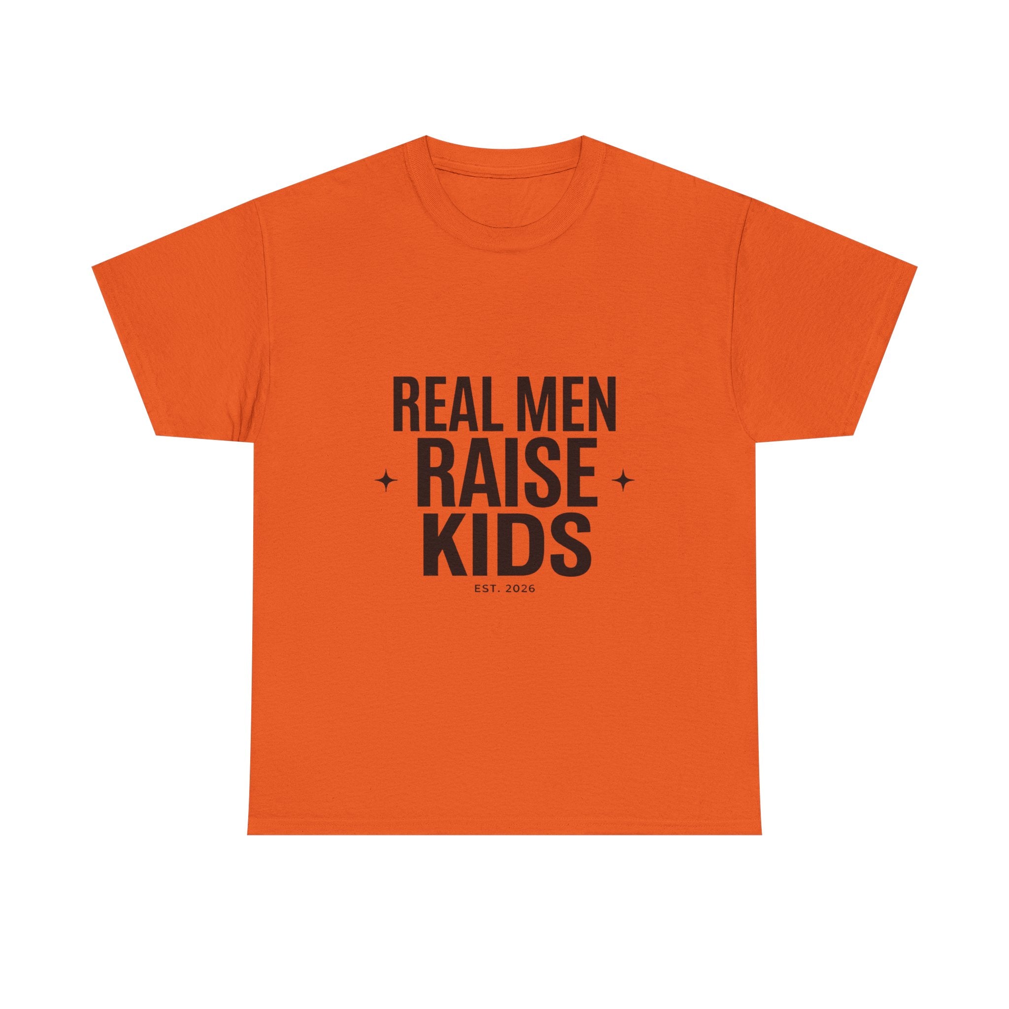 Real Men Raise Kids T-Shirt — Fatherhood Dad Pride Tee