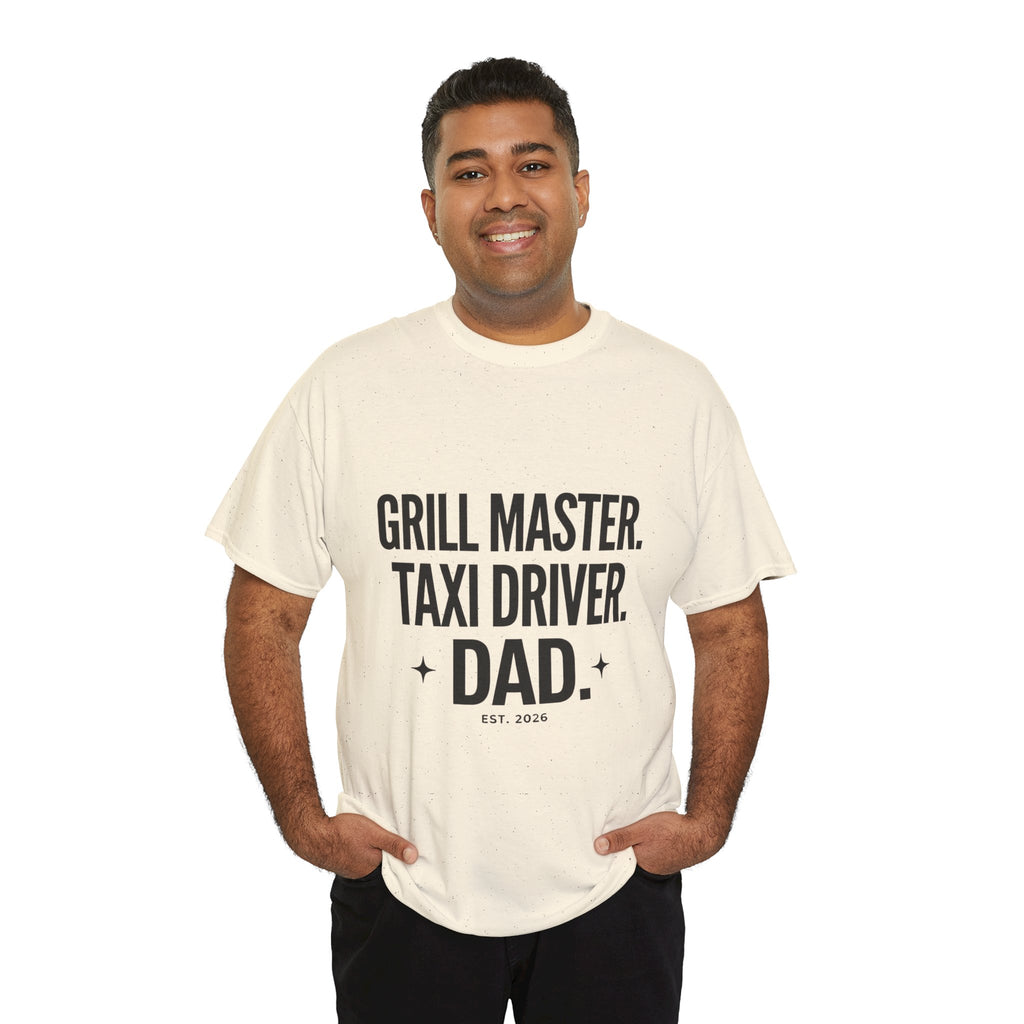 Dad T‑Shirt - "Grill Master. Taxi Driver. Dad." Funny Father’s Day Tee