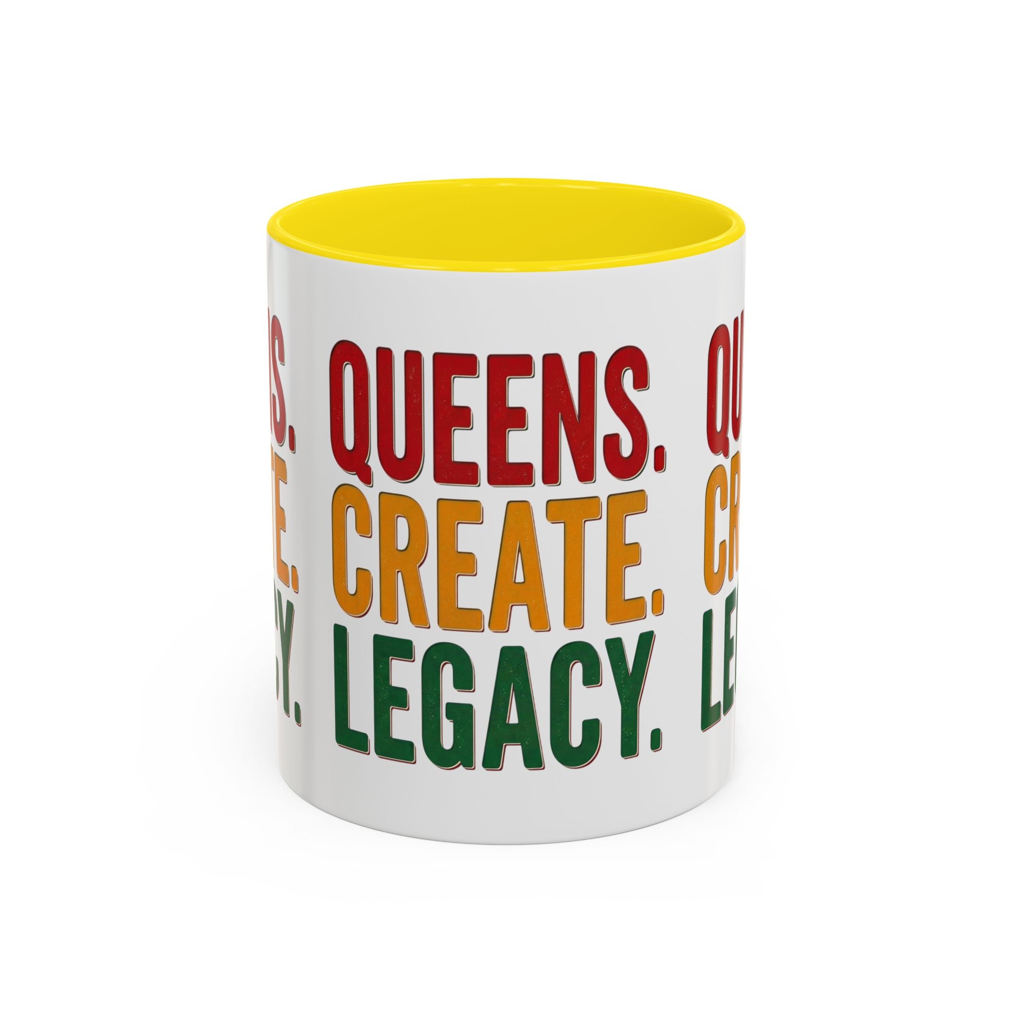 Accent Coffee Mug - Queens Create Legacy Inspirational Coffee Mug (11/15oz)