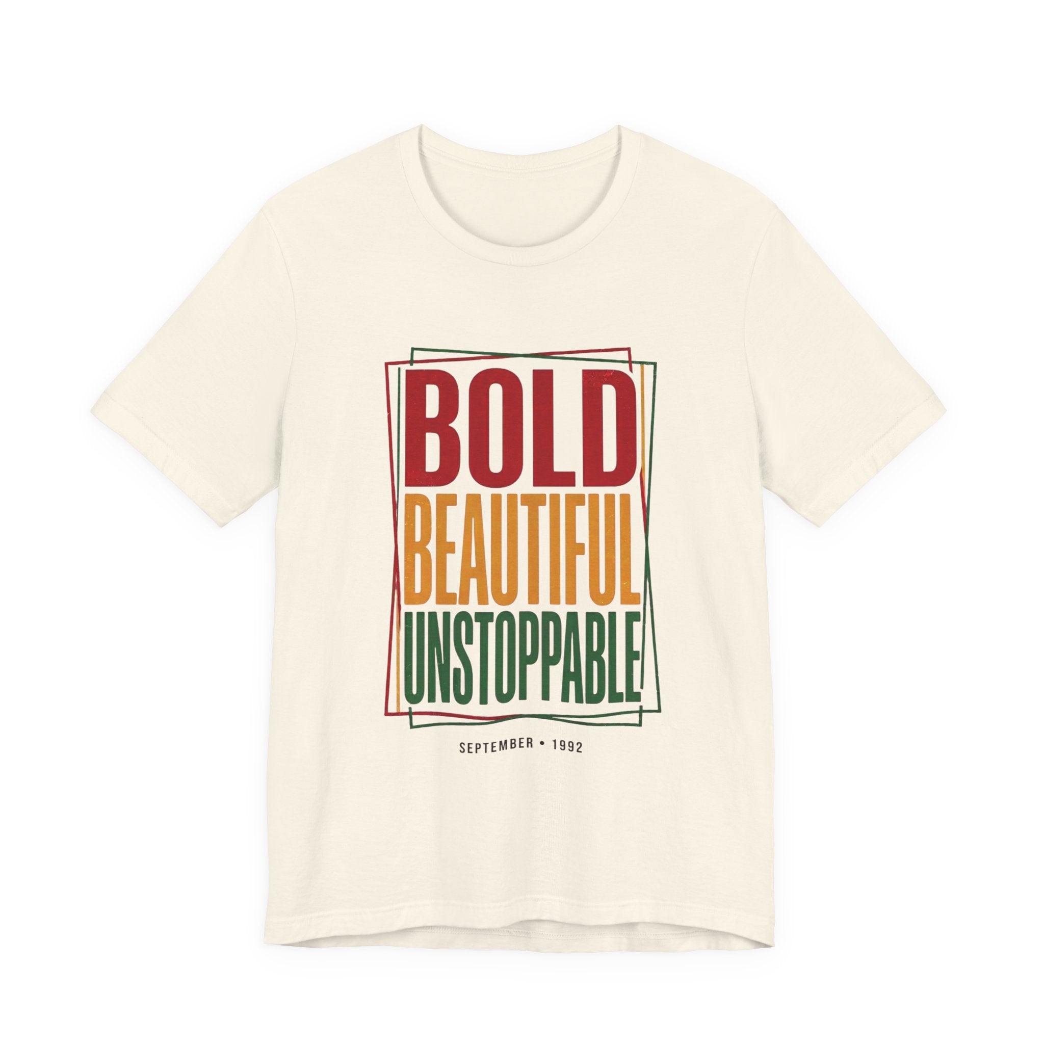 Bold Beautiful Unstoppable T-Shirt | Juneteenth Pan-African 1865 Freedom Tee