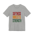 Softness Meets Strength T-Shirt | Juneteenth Pan-African Colors, Black Pride Tee