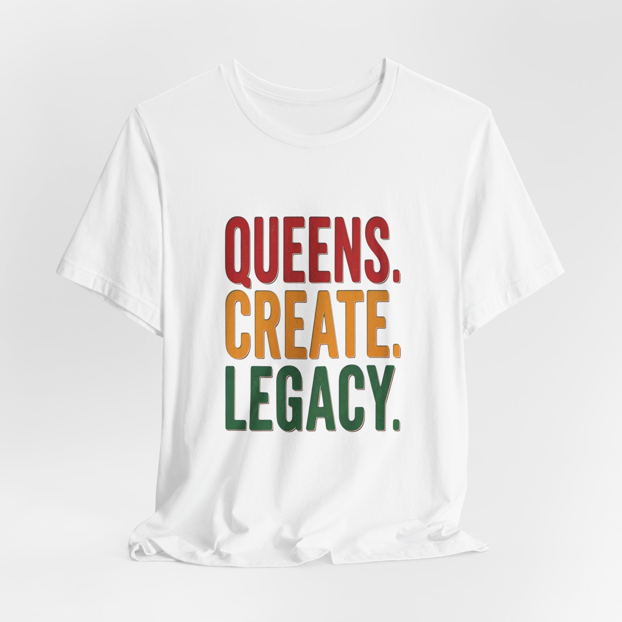 Queens Create Legacy T-Shirt | Juneteenth Pan-African 1865 Freedom Pride