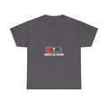 Need Elohim Battery T-Shirt