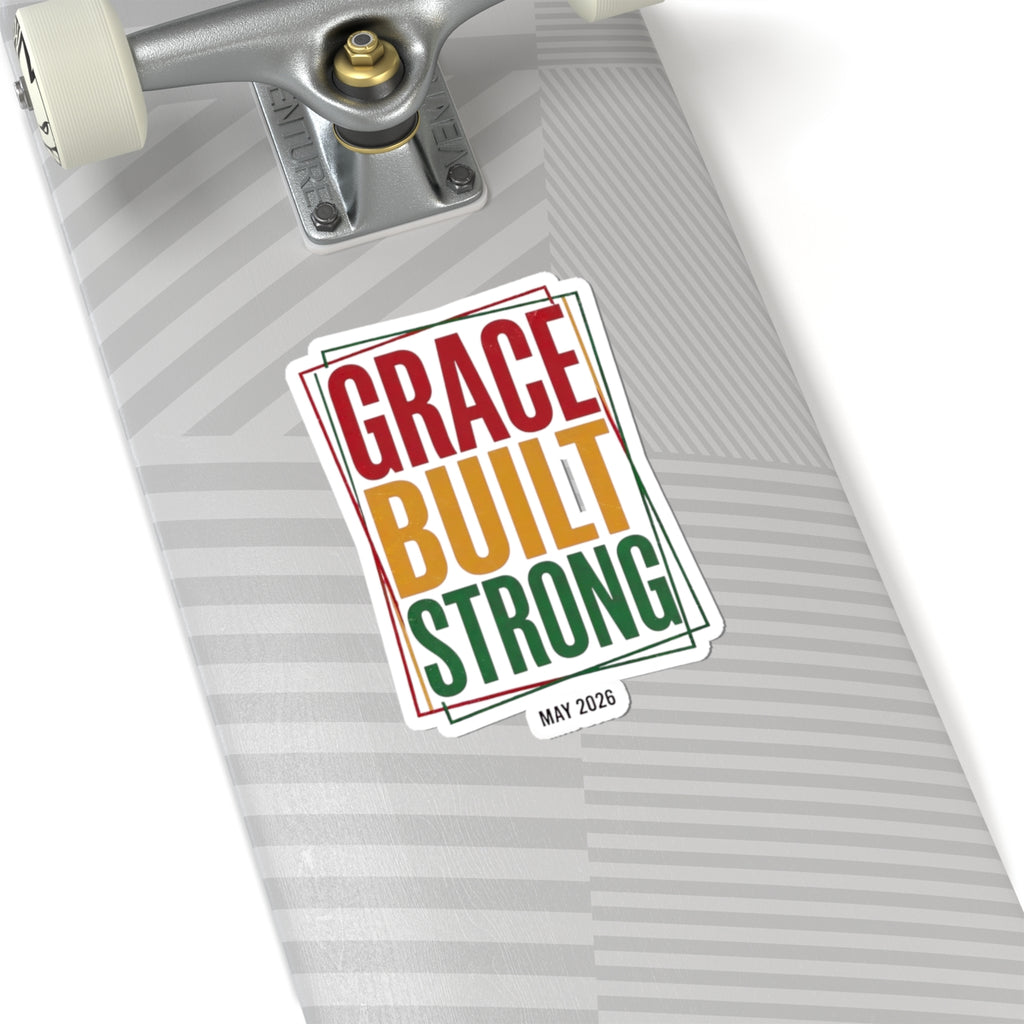 Grace Built Strong Sticker | Juneteenth Pan-African Colors, 1865 Freedom Pride