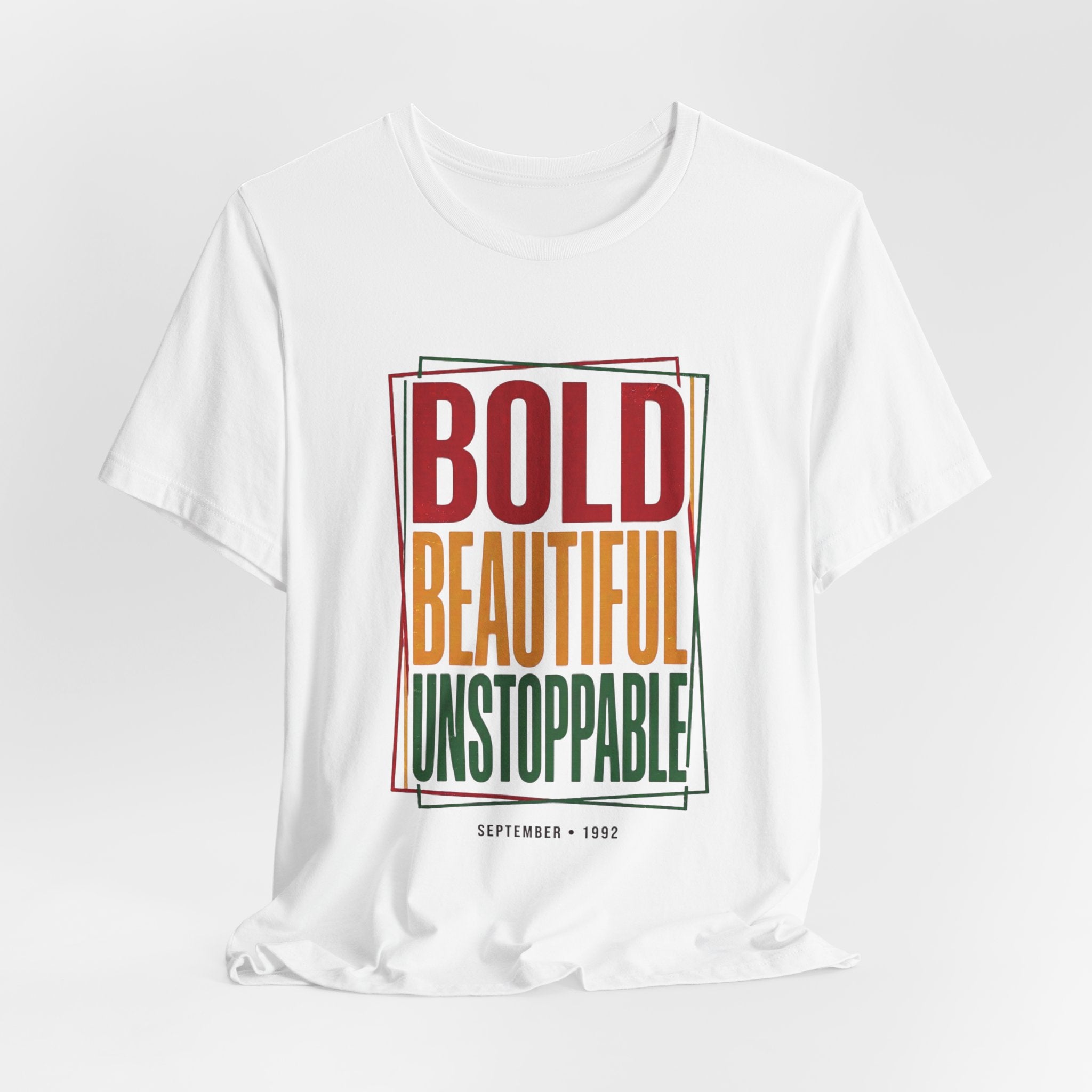 Bold Beautiful Unstoppable T-Shirt | Juneteenth Pan-African 1865 Freedom Tee