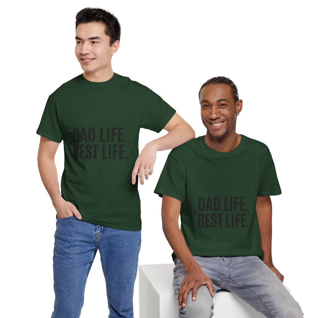 Dad Life Best Life T-Shirt