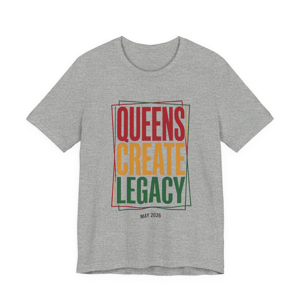 Queens Create Legacy T-Shirt | Juneteenth Pan-African 1865 Freedom Pride