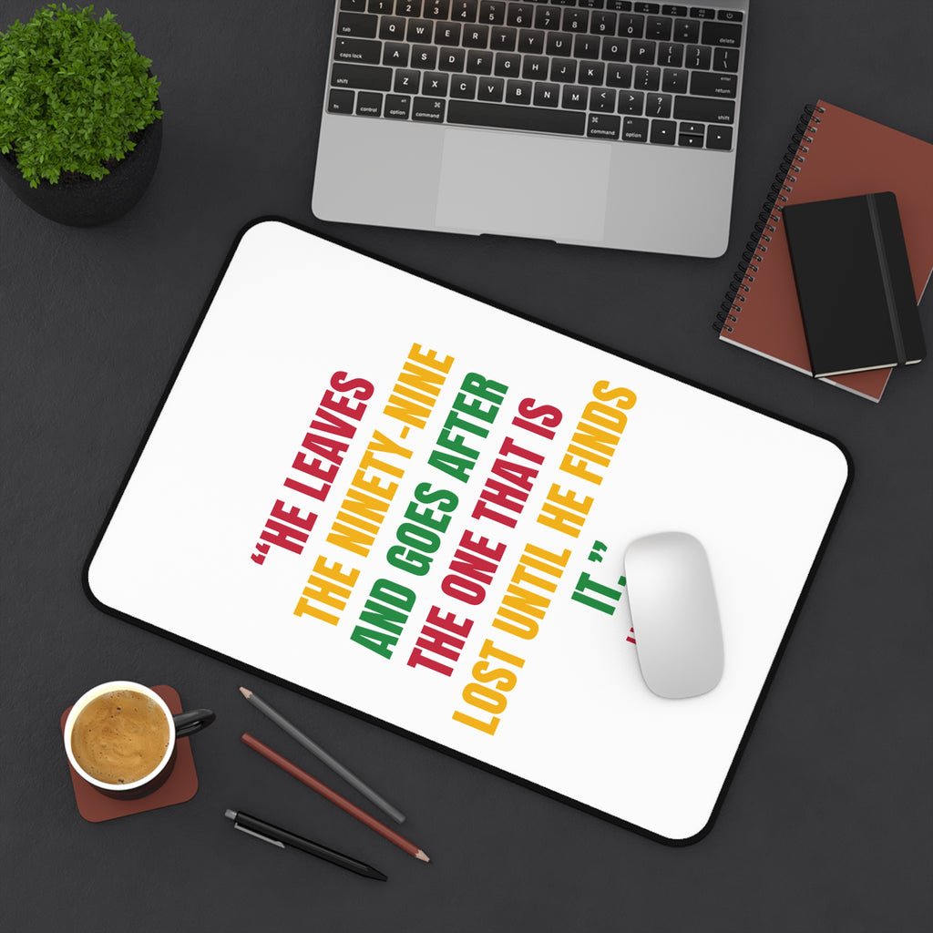 Desk Mat — Colorful Scripture Verse ‘He Leaves the Ninety-Nine’ (Luke 15:4) Inspirational Office Mat
