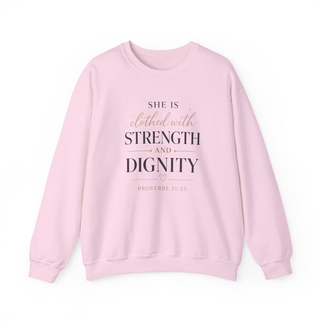 Crewneck Sweatshirt — "She Is Clothed with Strength and Dignity" Inspirational Christian Apparel