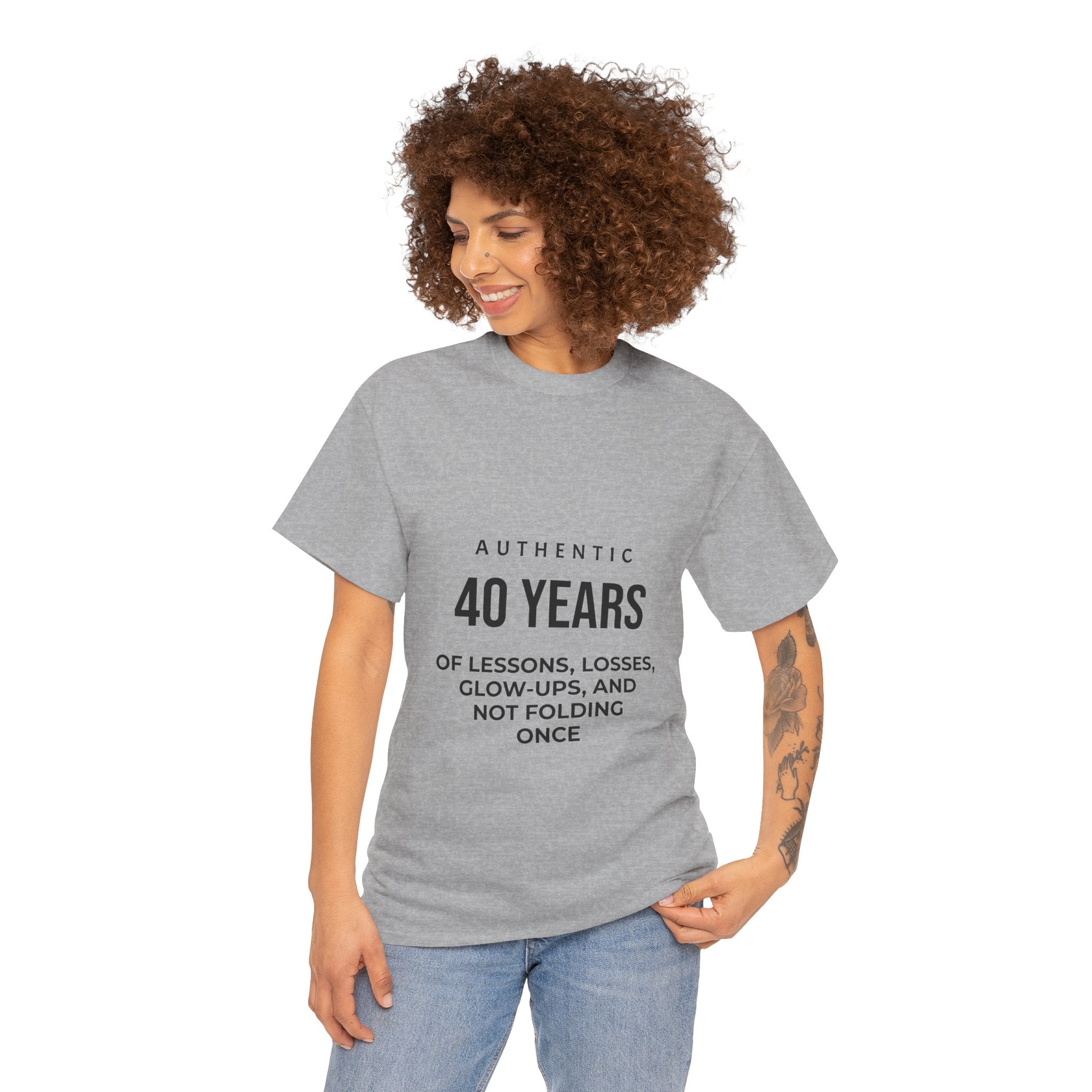 40 Years of Lessons Tee — "40 Years of Lessons, Losses, Glow-Ups, and Not Folding Once"