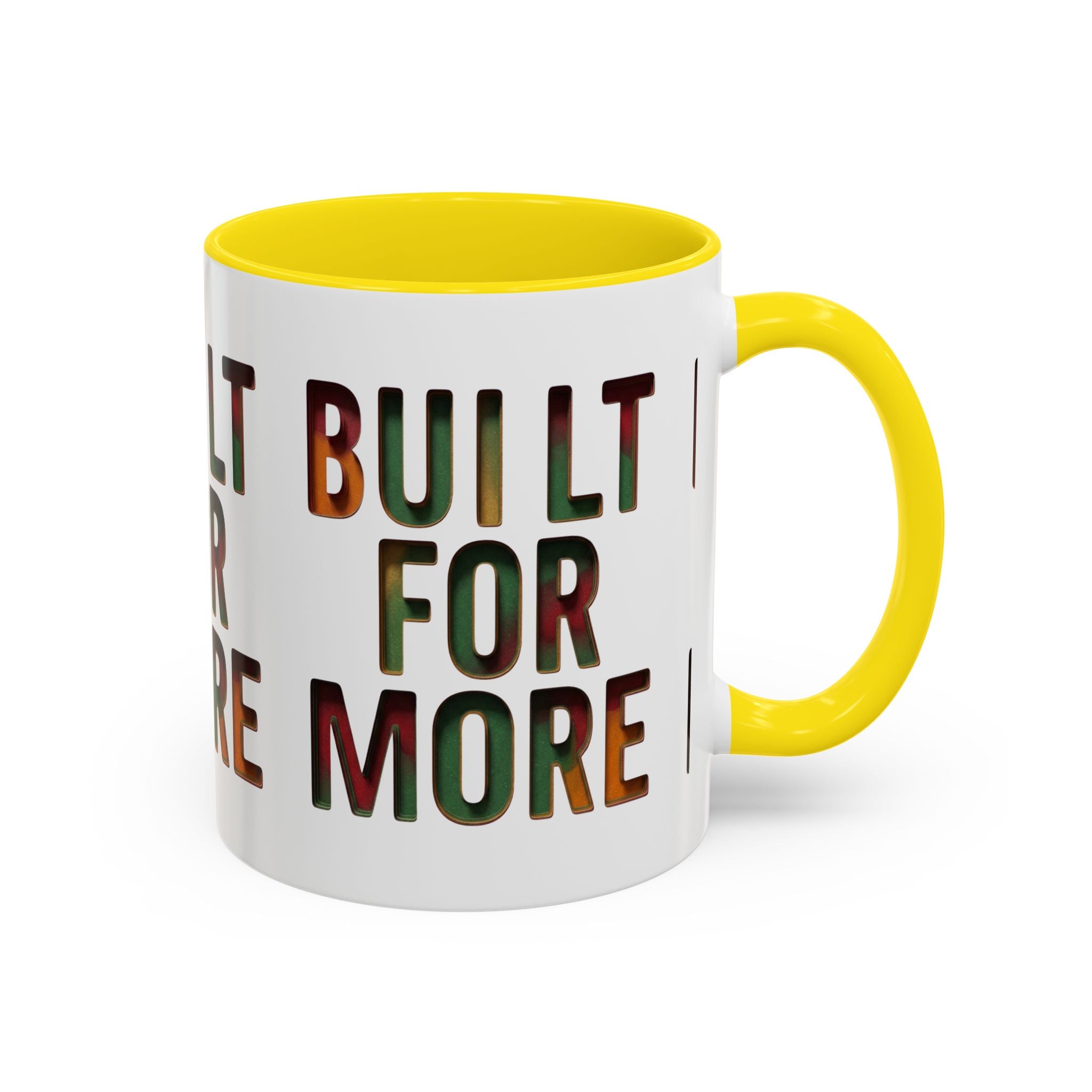 Coffee Mug — "Built for More" Motivational Accent Mug (11/15oz)