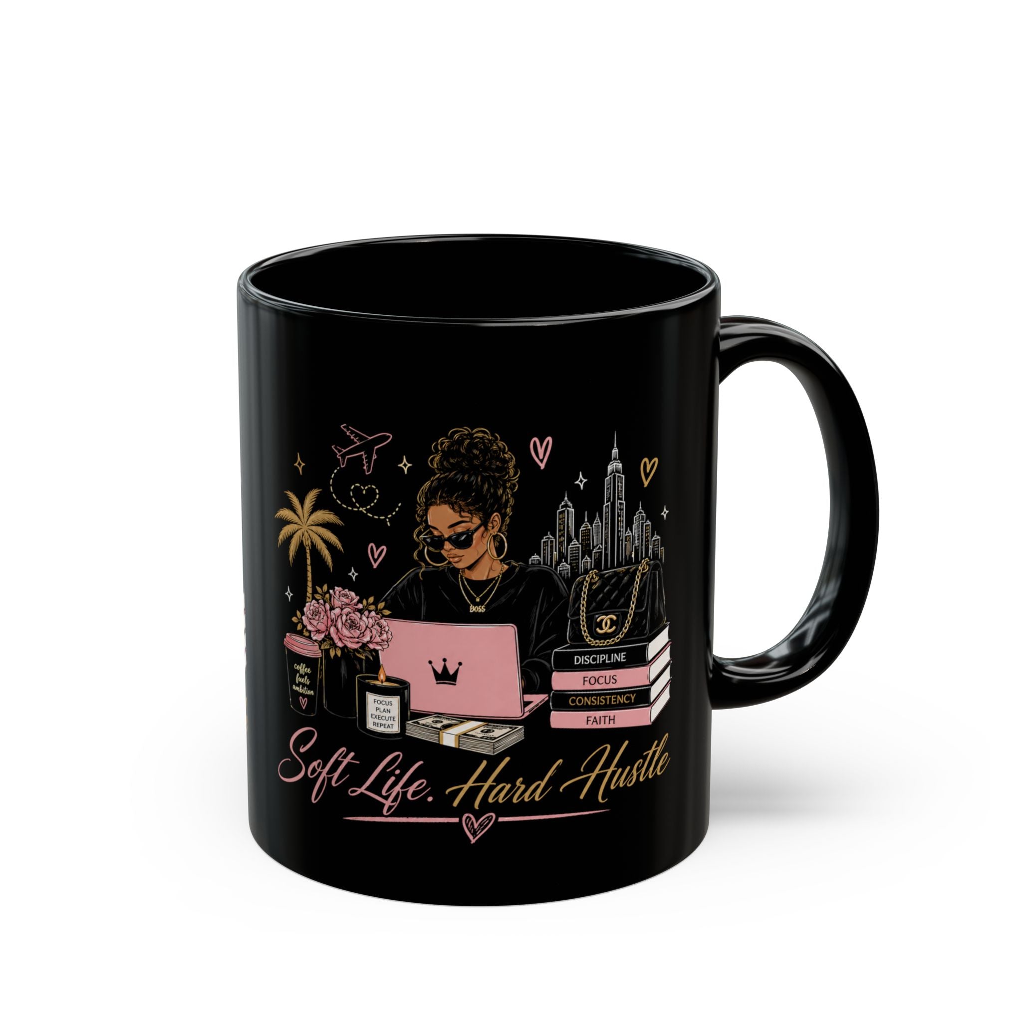 Soft Life, Hard Hustle Black Coffee Mug — Motivational Desk Mug for Women Entrepreneurs